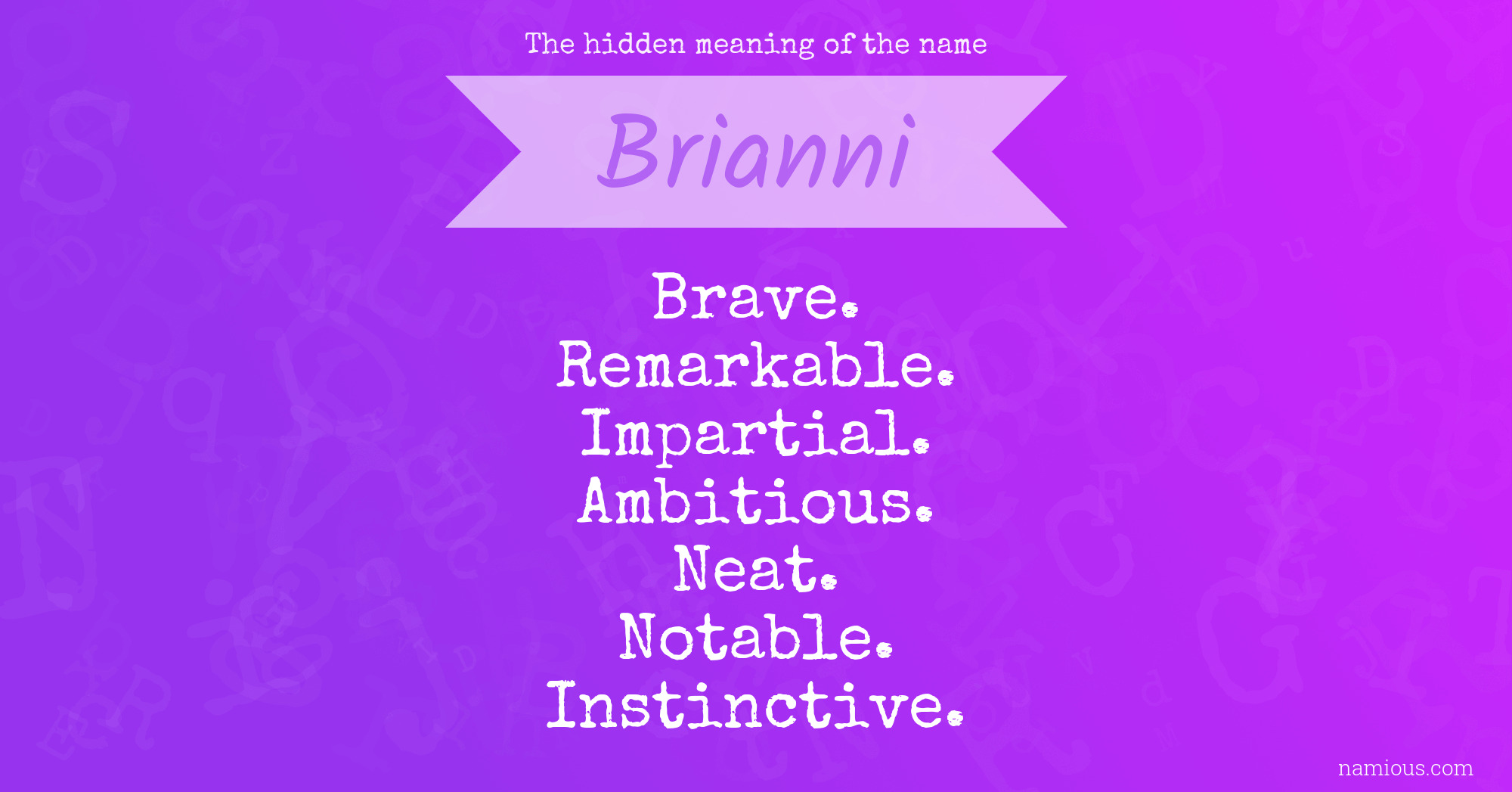 The hidden meaning of the name Brianni