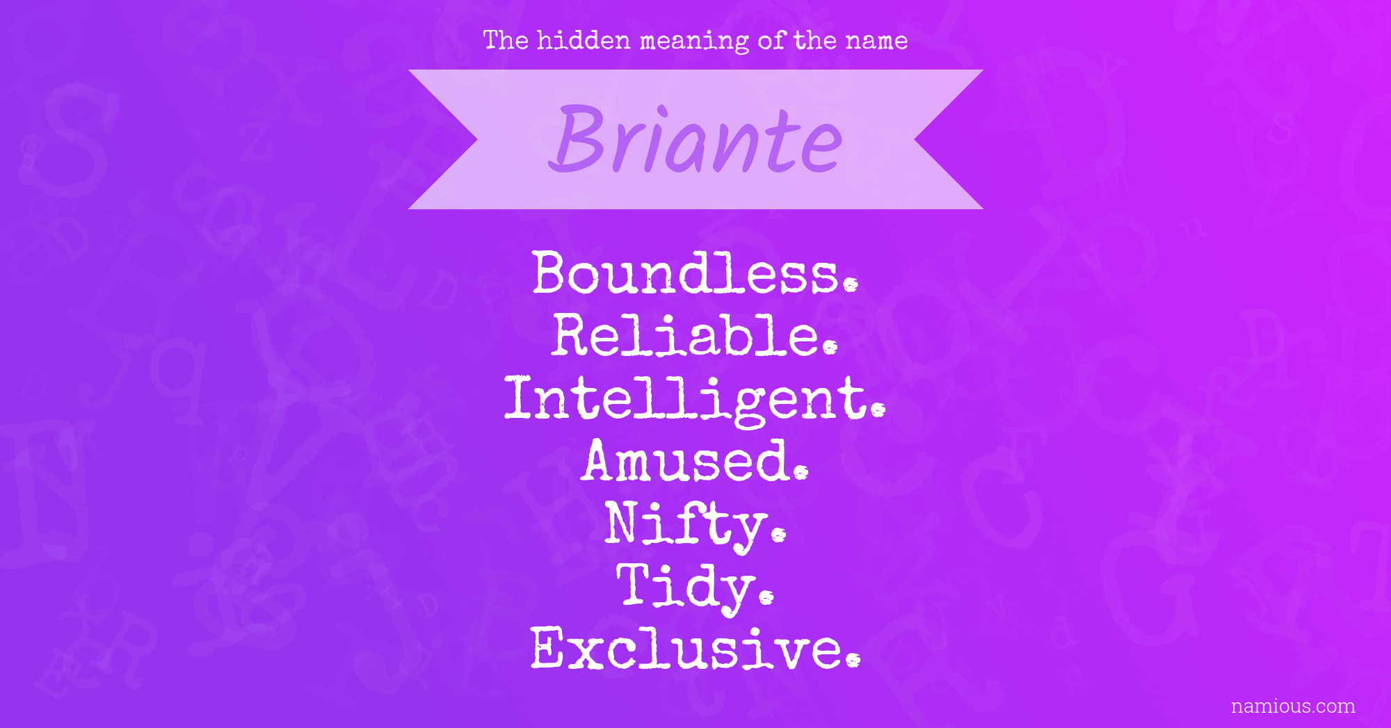 The hidden meaning of the name Briante