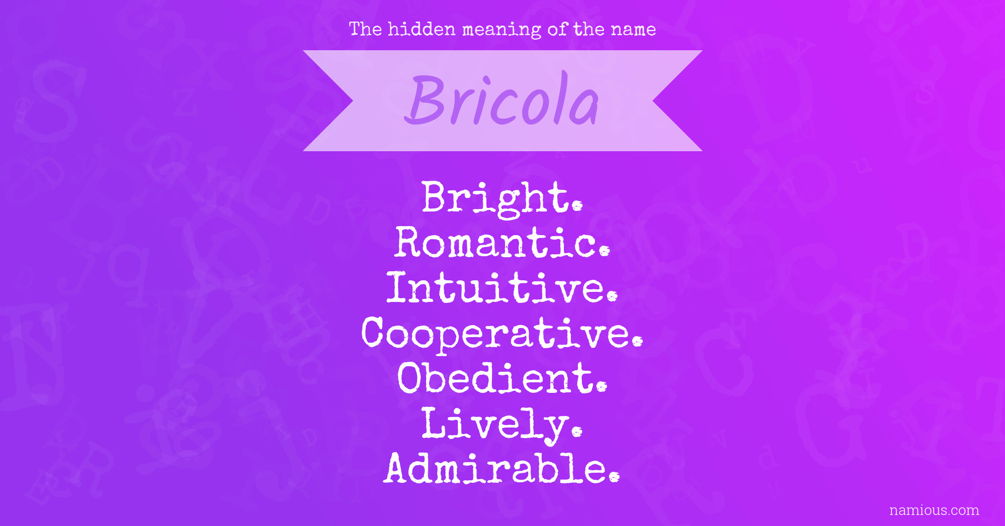 The hidden meaning of the name Bricola