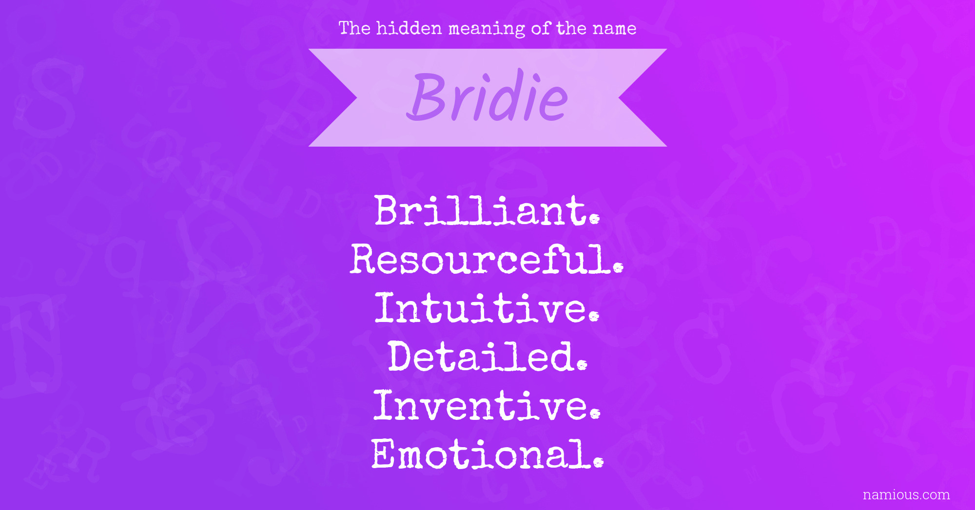 The hidden meaning of the name Bridie