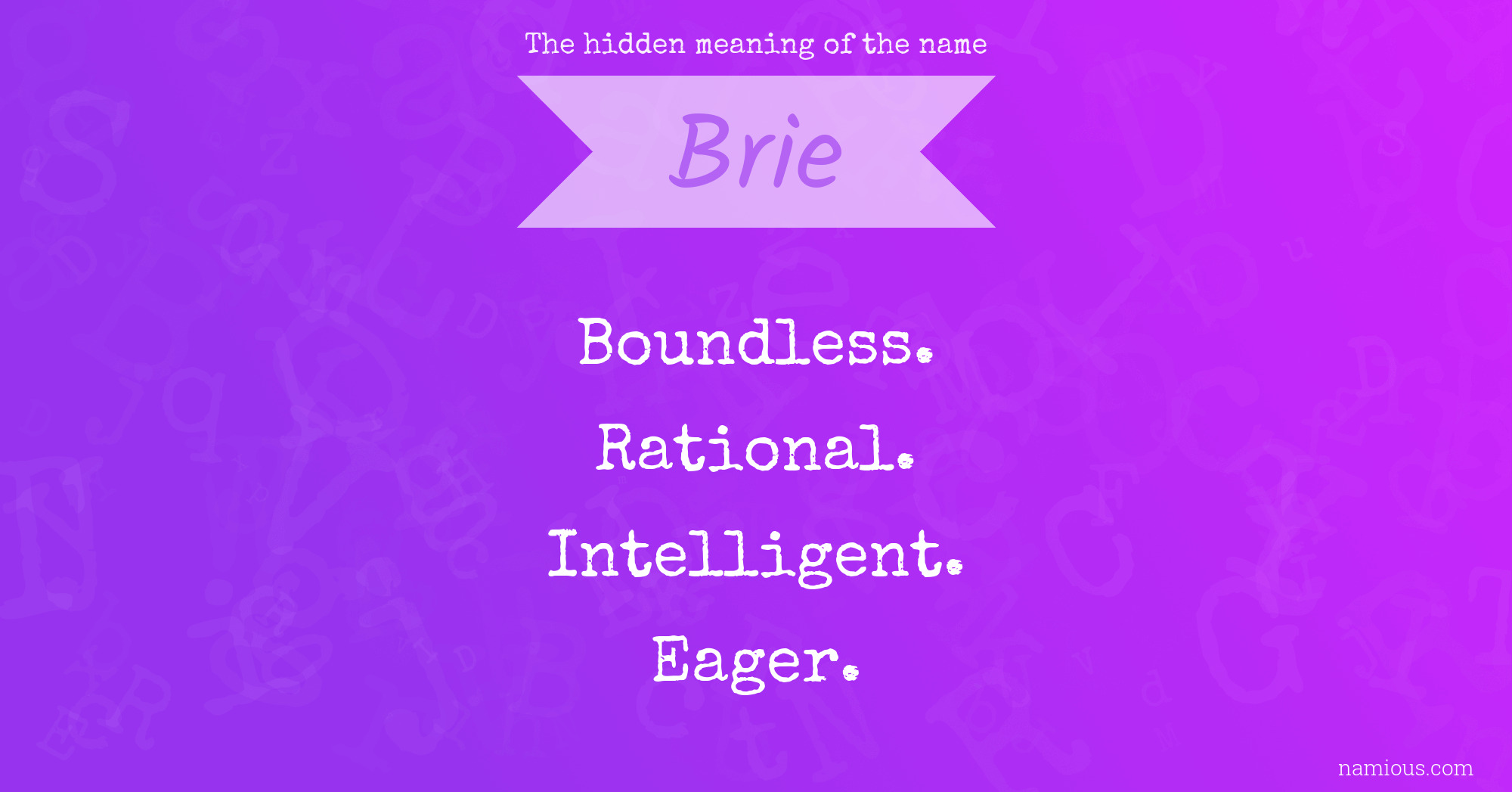 The hidden meaning of the name Brie