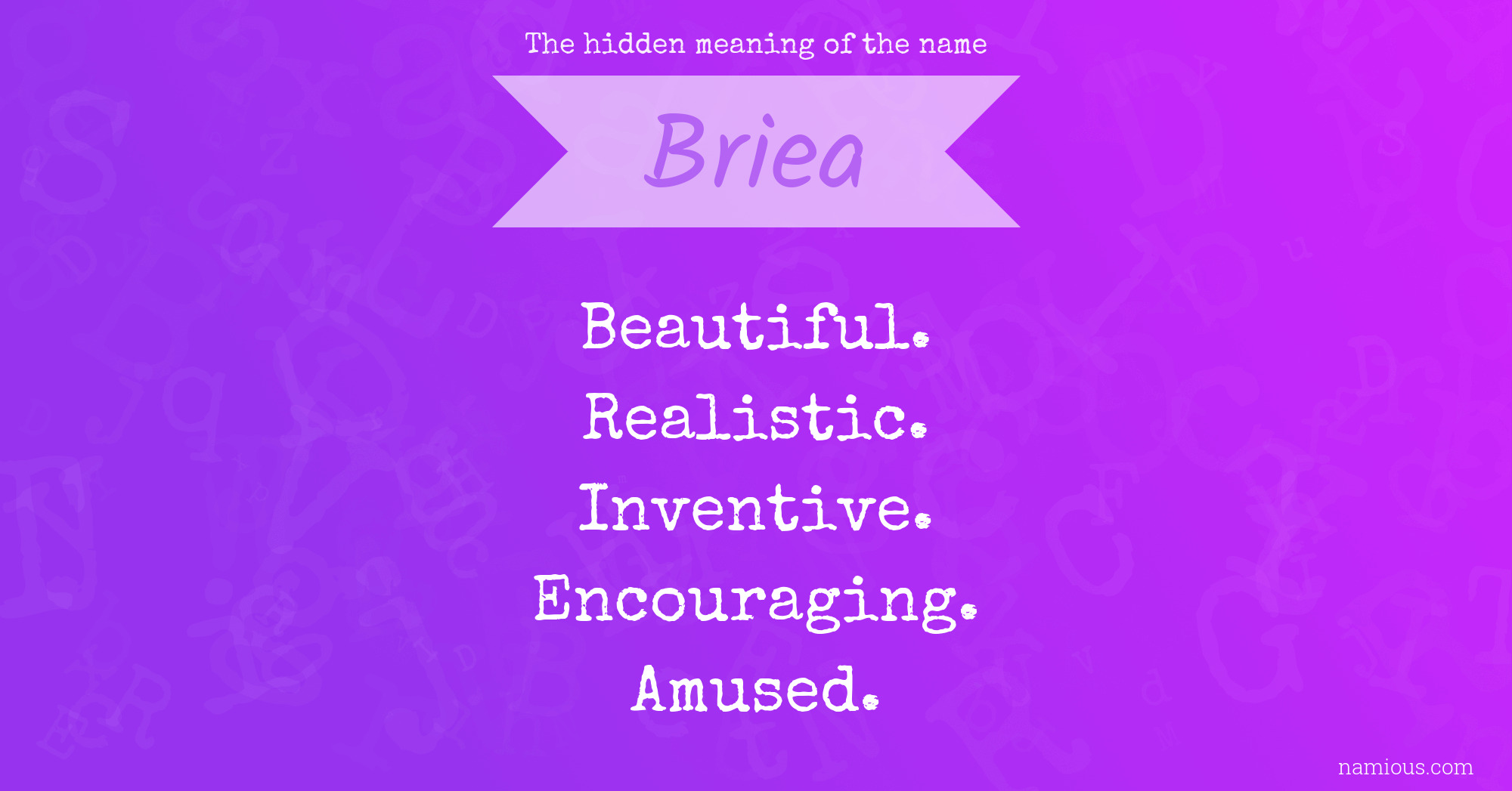 The hidden meaning of the name Briea