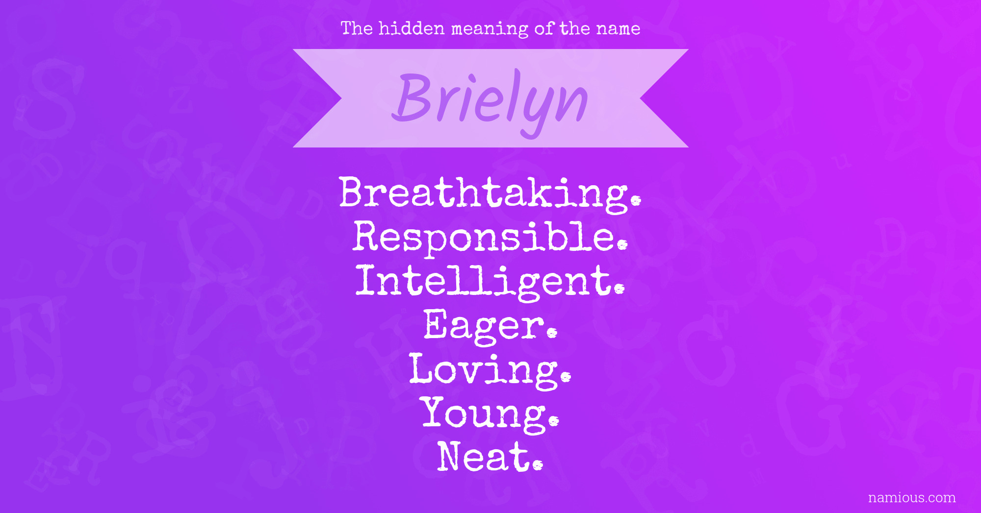 The hidden meaning of the name Brielyn