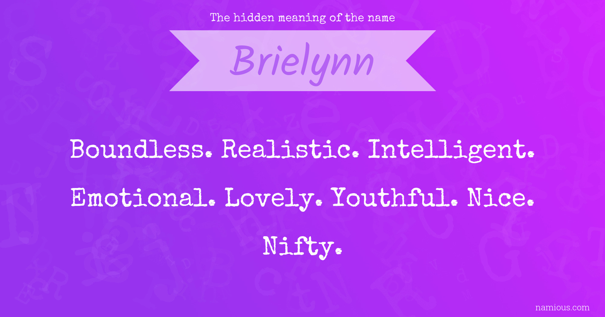 The hidden meaning of the name Brielynn