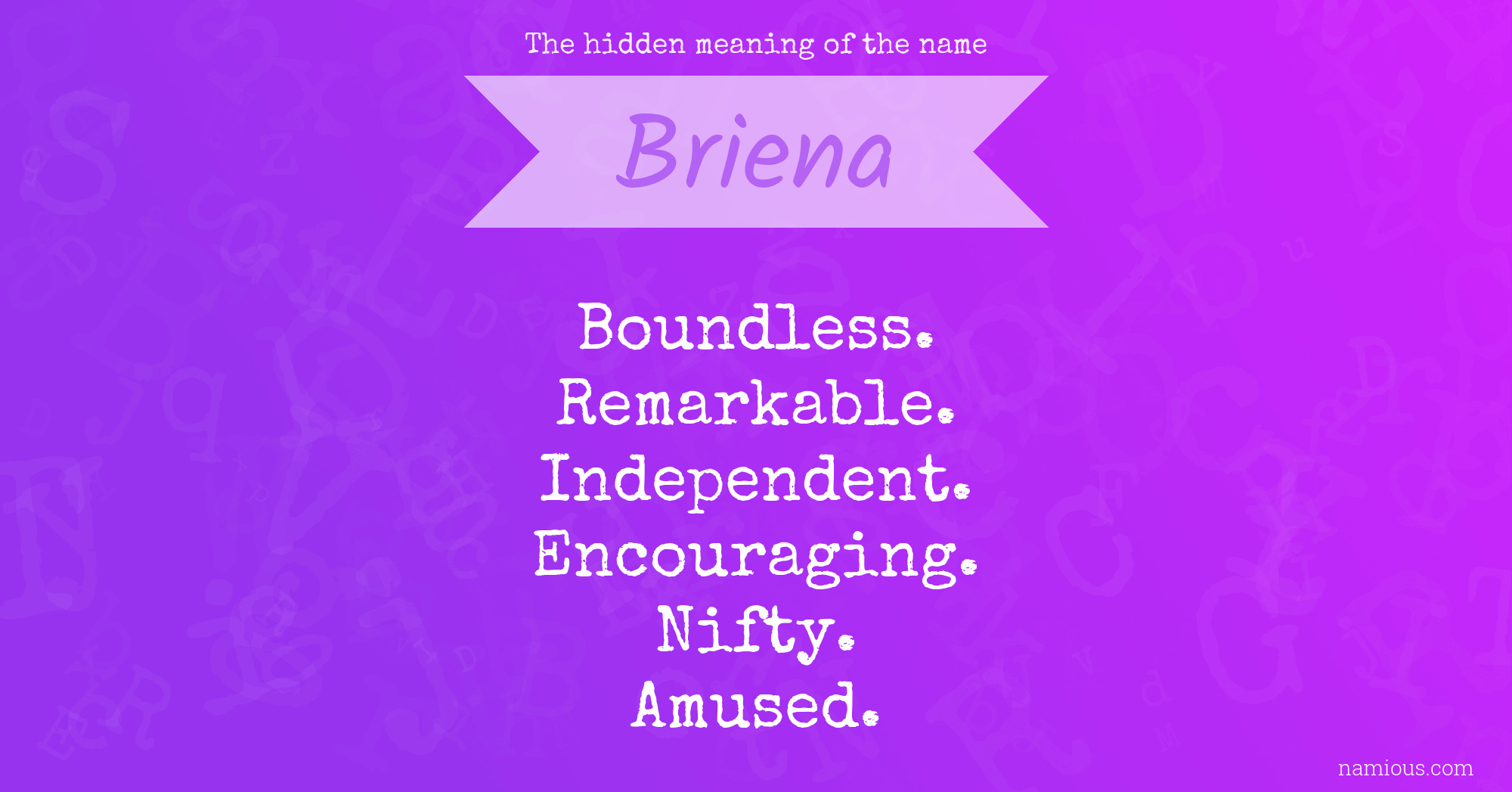 The hidden meaning of the name Briena