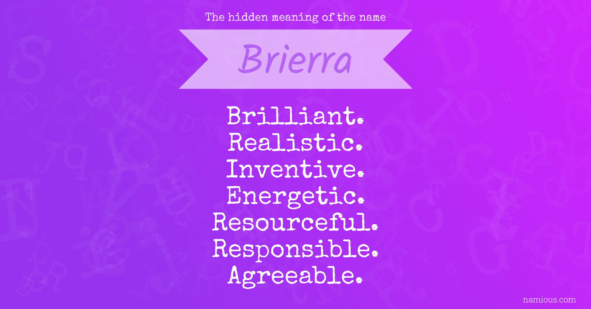 The hidden meaning of the name Brierra