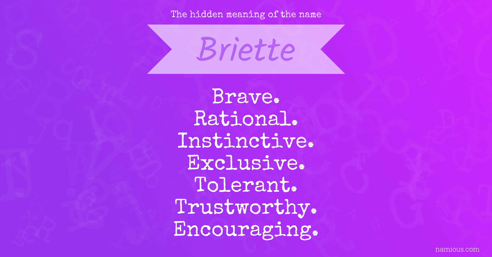 The hidden meaning of the name Briette