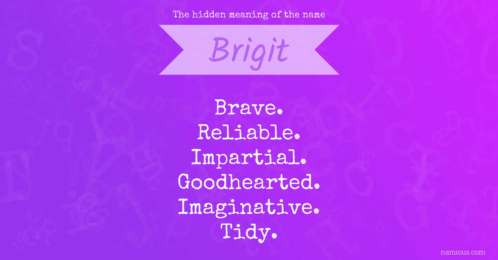 The hidden meaning of the name Brigit