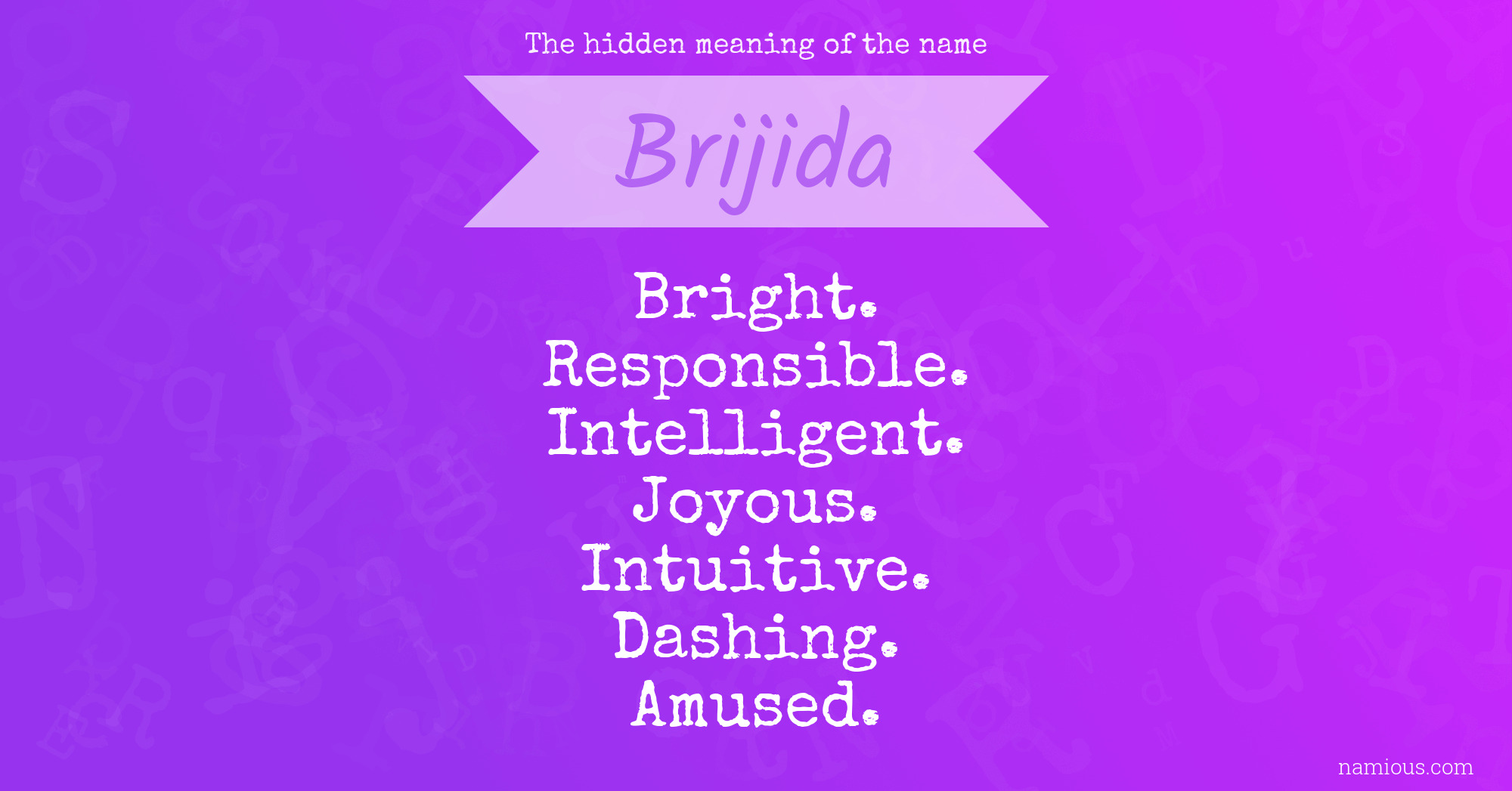 The hidden meaning of the name Brijida