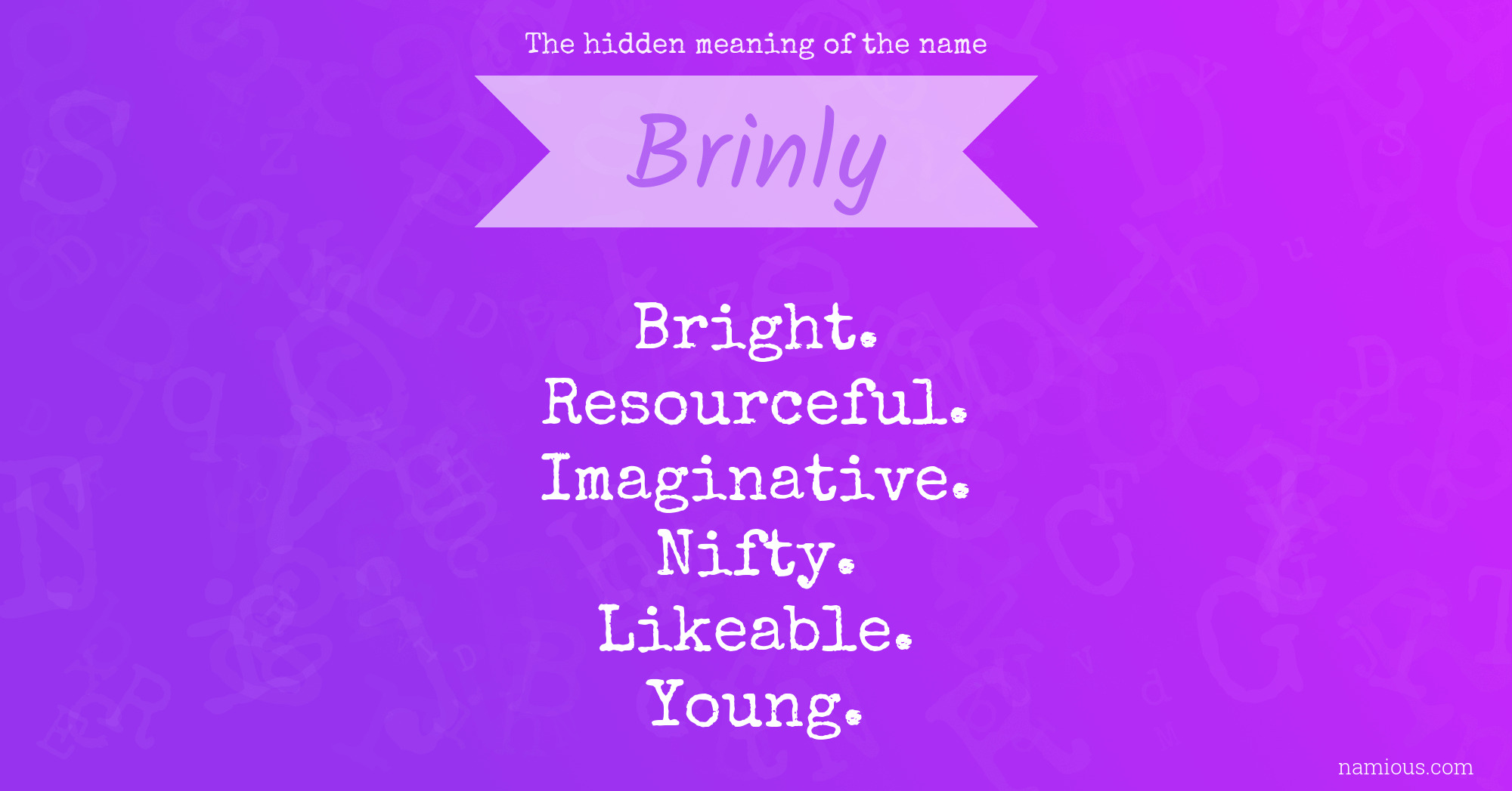 The hidden meaning of the name Brinly