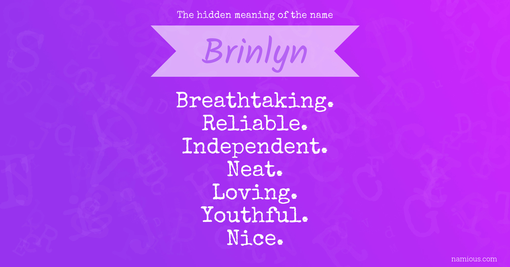 The hidden meaning of the name Brinlyn