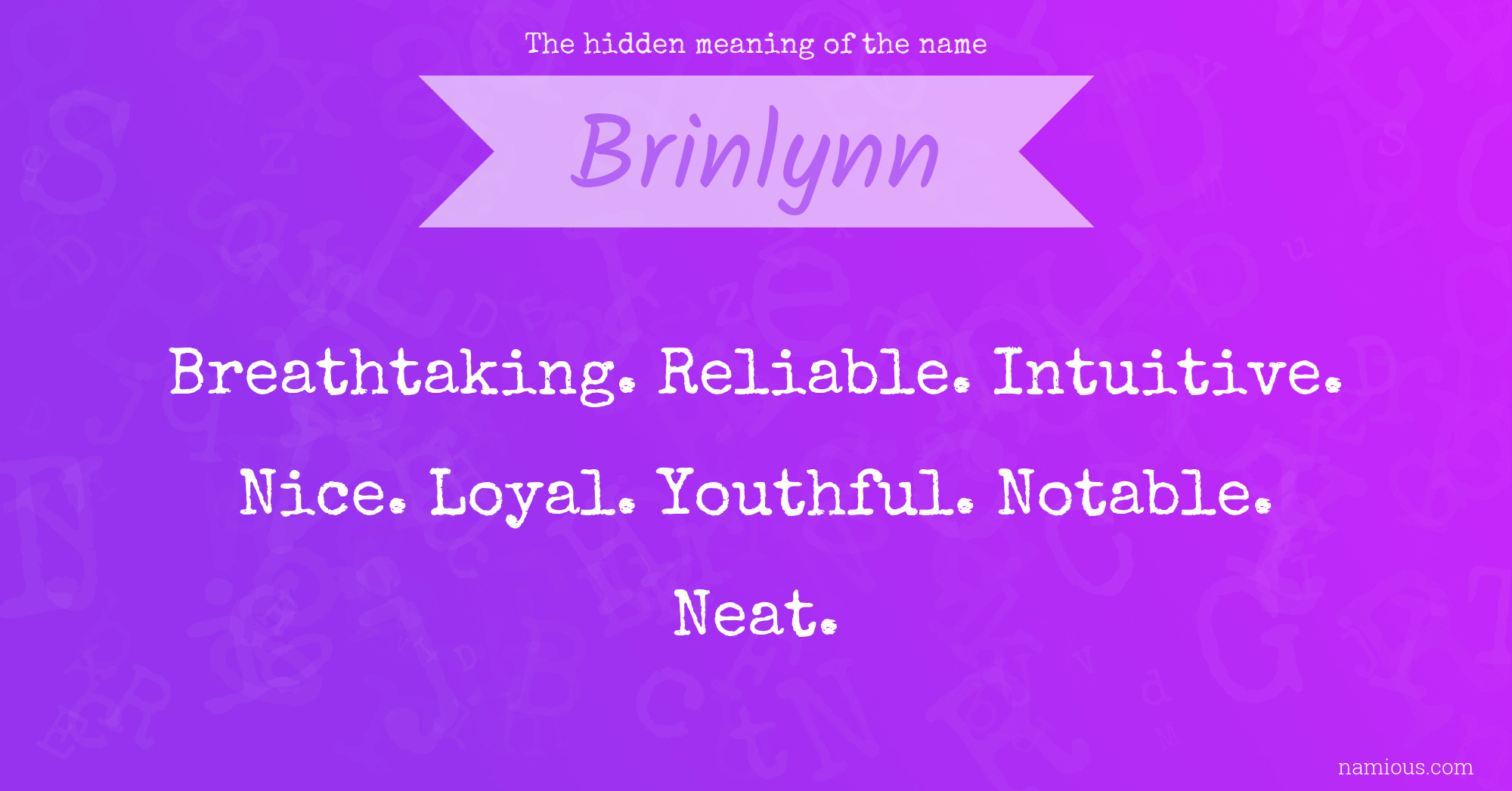 The hidden meaning of the name Brinlynn