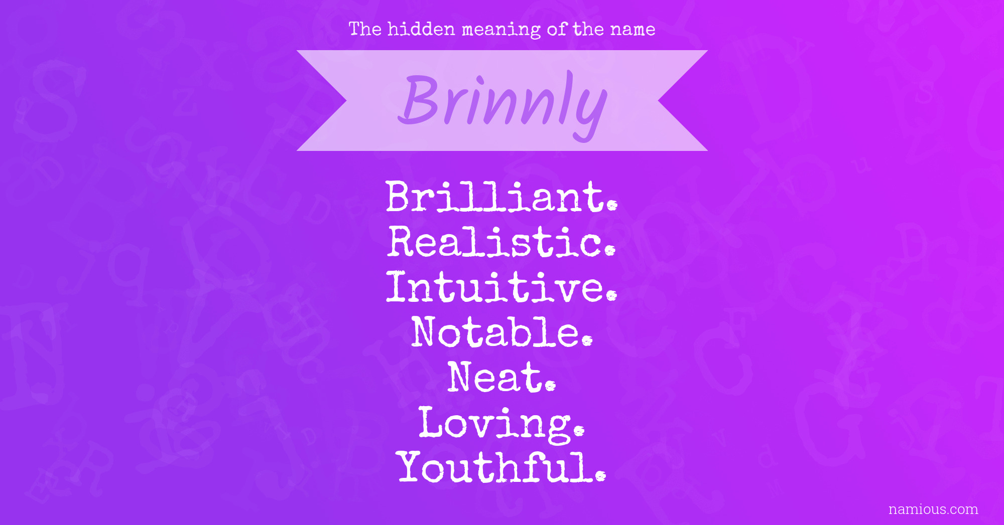 The hidden meaning of the name Brinnly