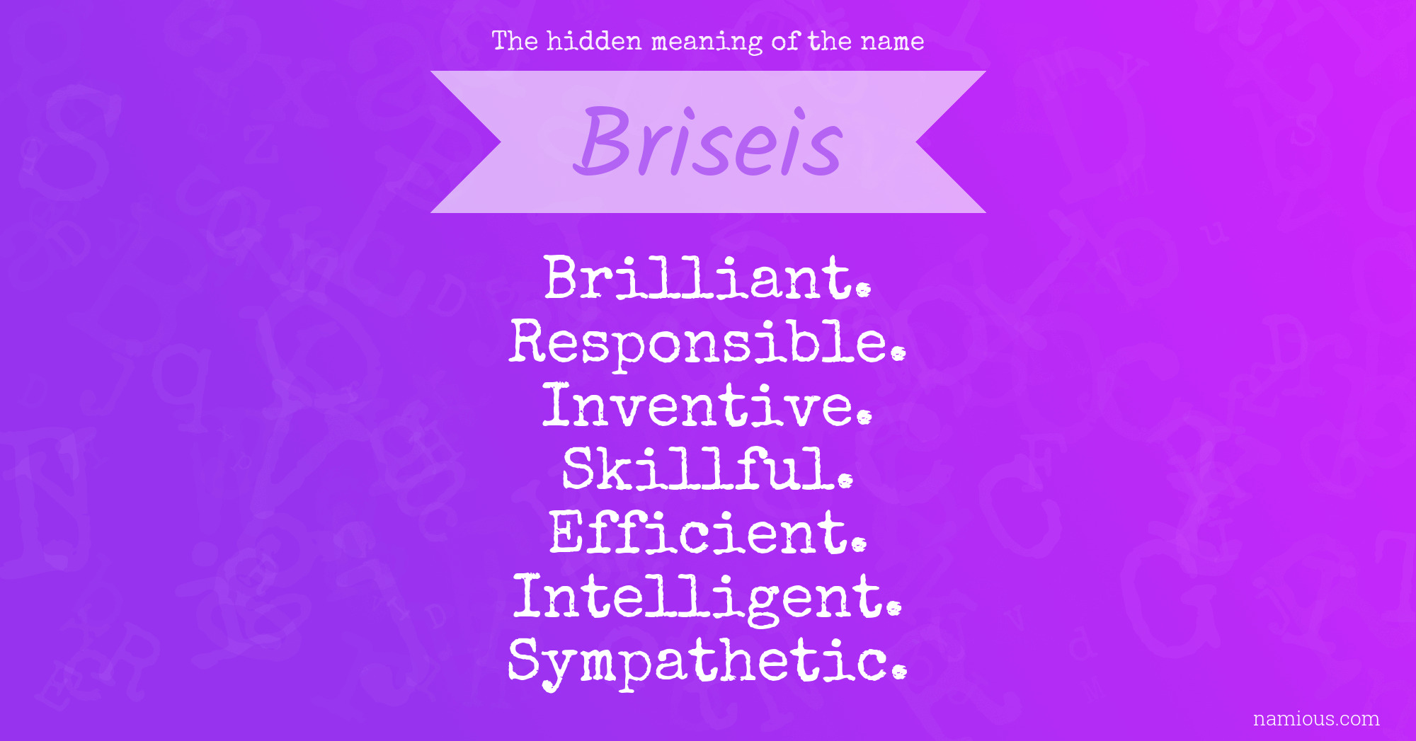 The hidden meaning of the name Briseis