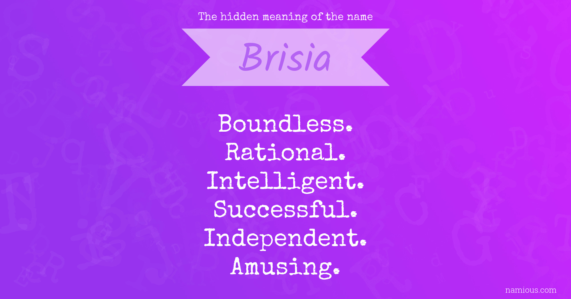 The hidden meaning of the name Brisia