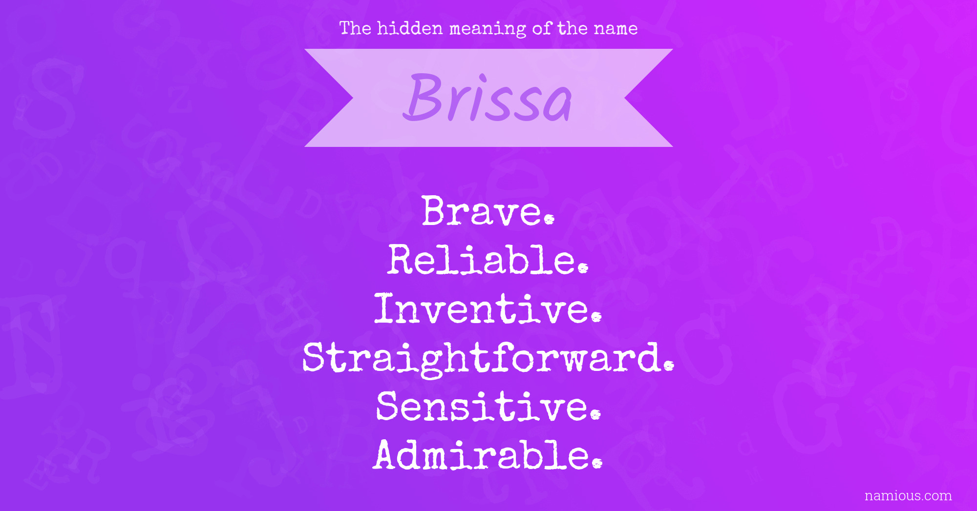 The hidden meaning of the name Brissa