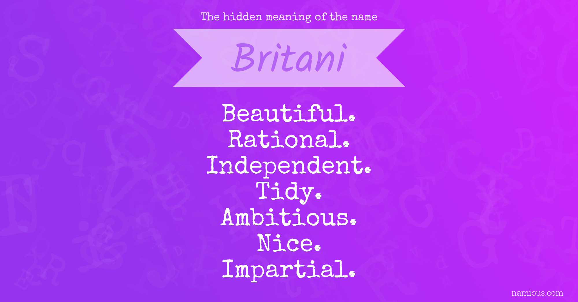 The hidden meaning of the name Britani