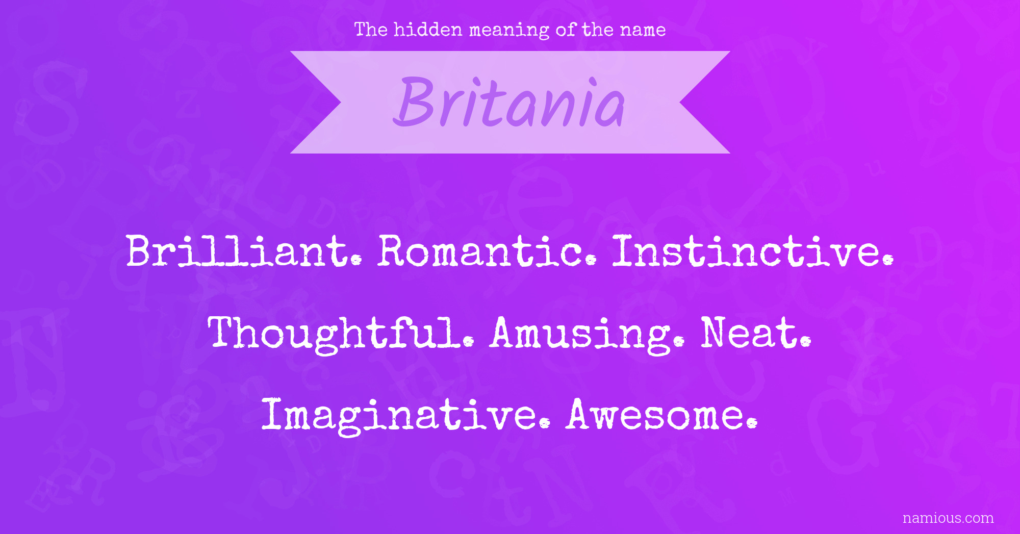 The hidden meaning of the name Britania