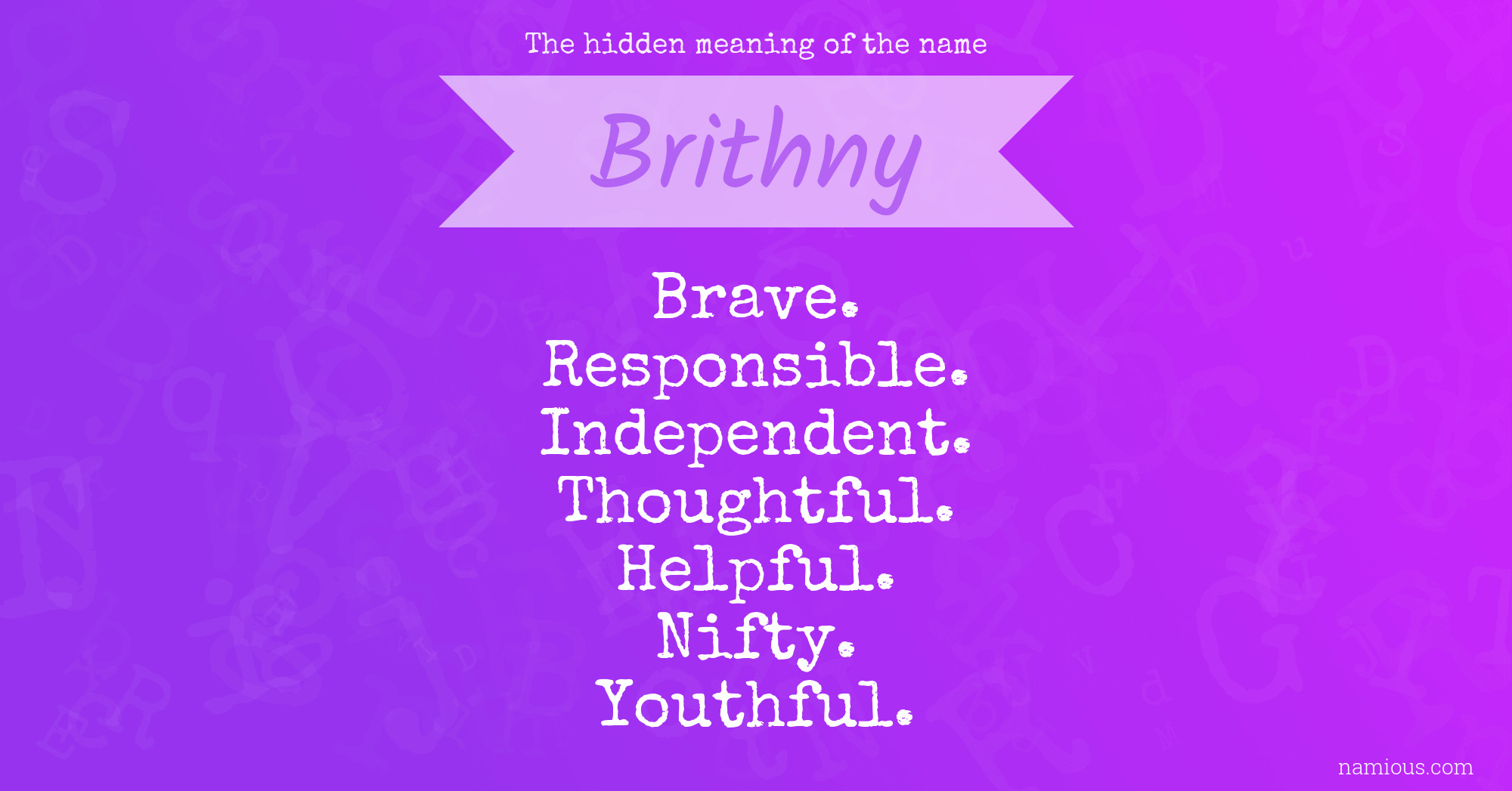 The hidden meaning of the name Brithny