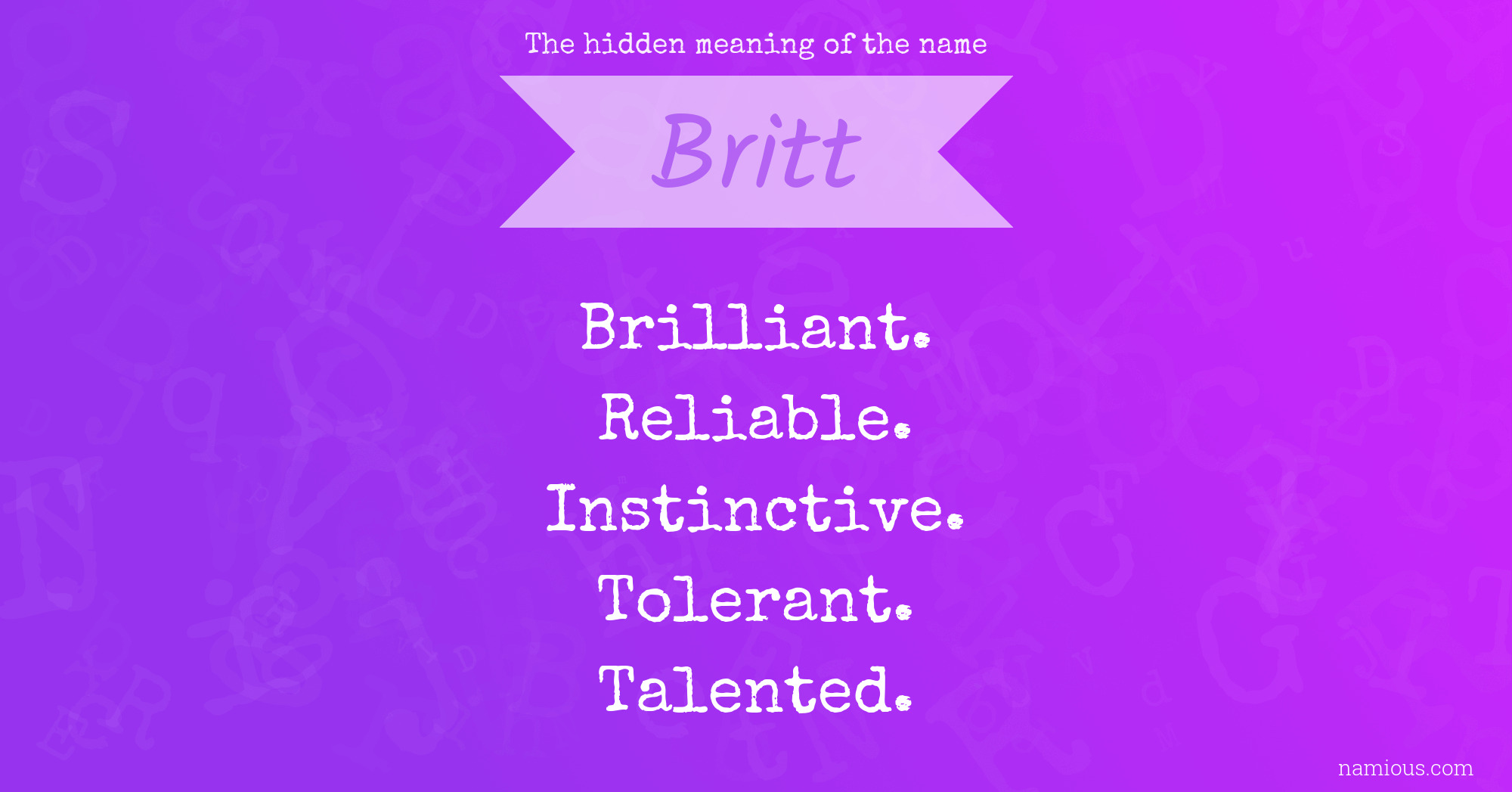 The hidden meaning of the name Britt