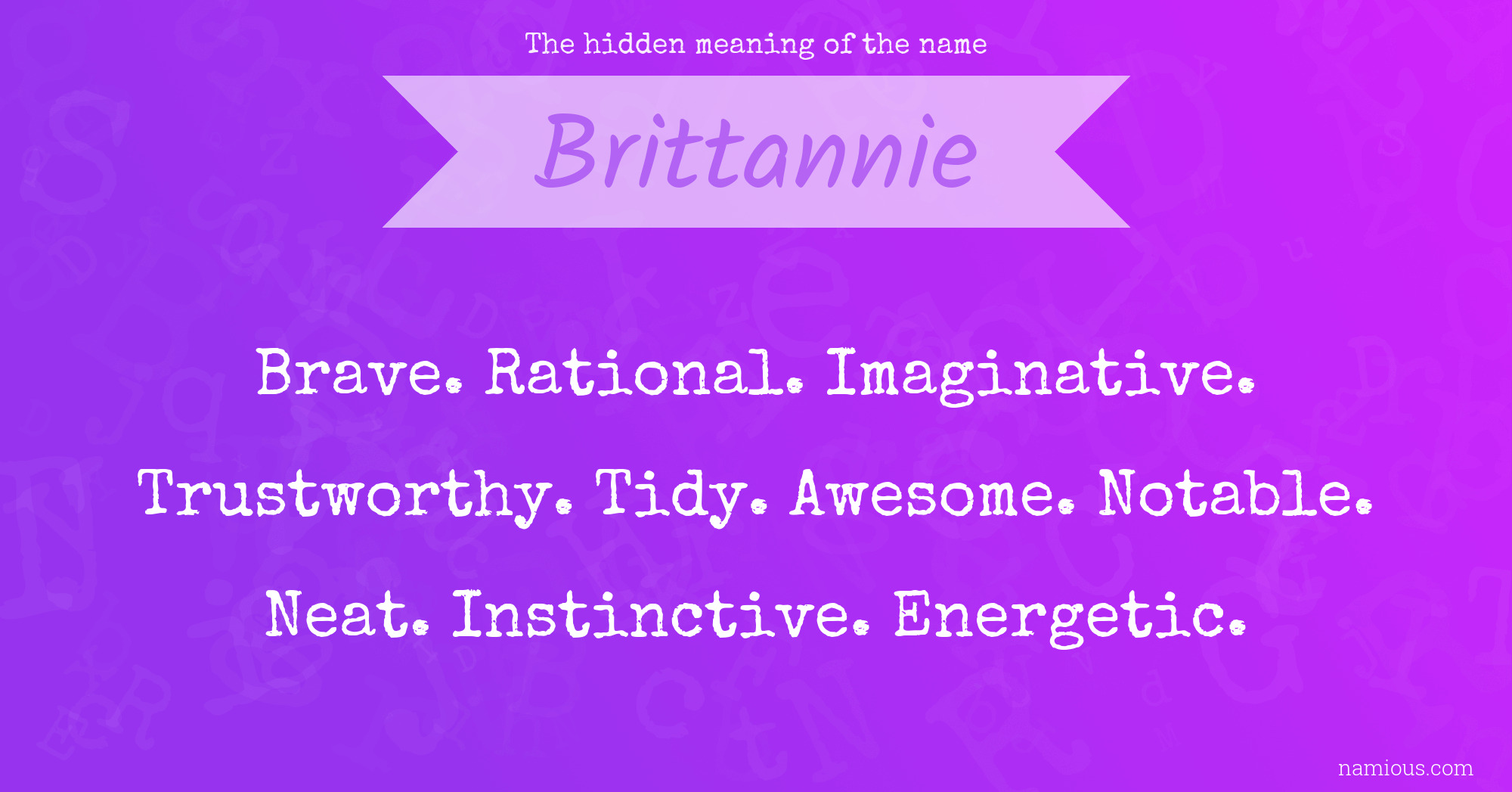 The hidden meaning of the name Brittannie