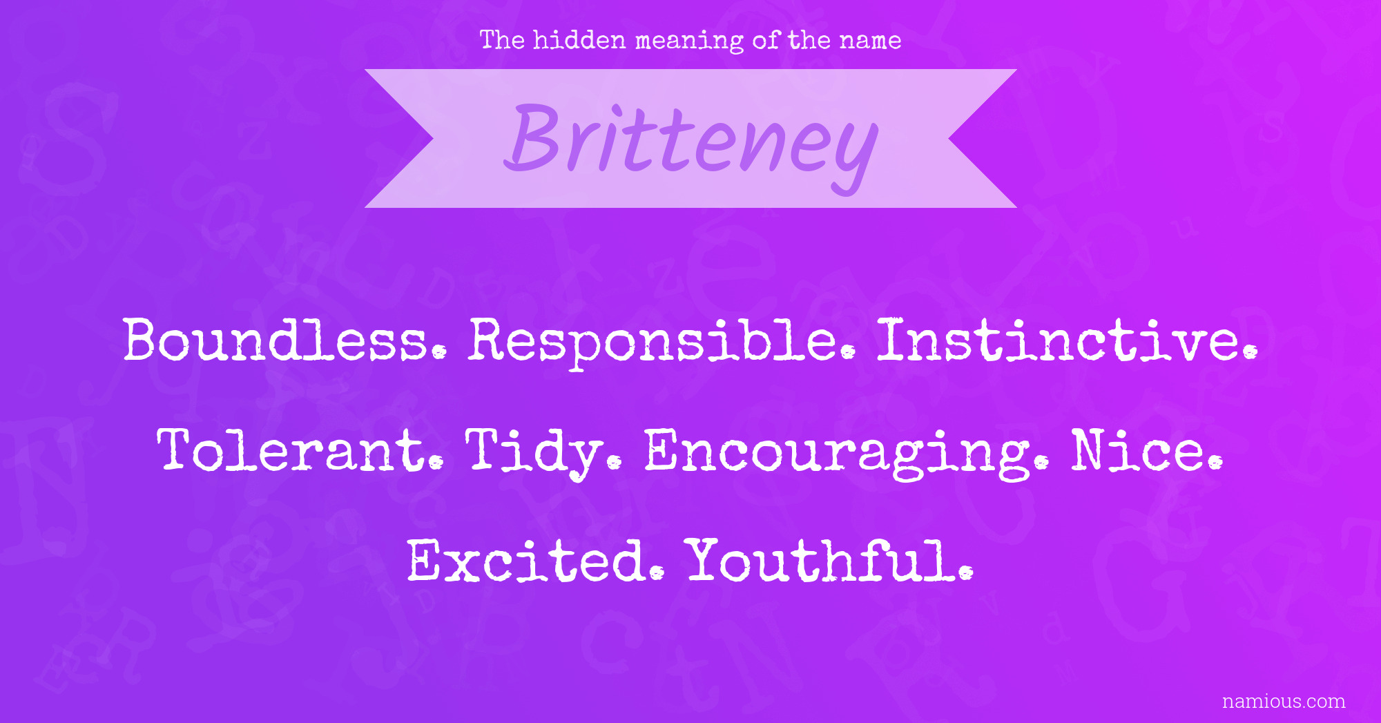 The hidden meaning of the name Britteney