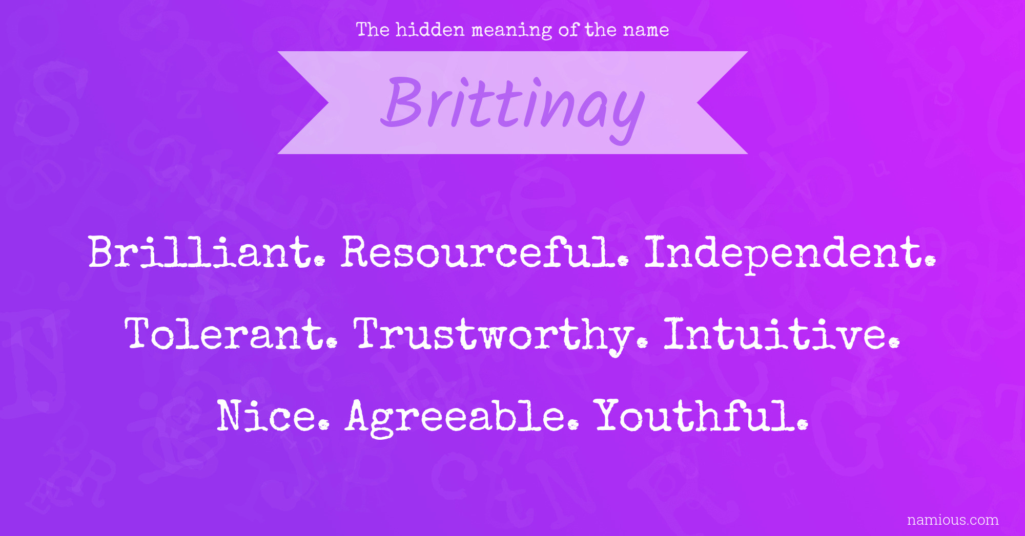 The hidden meaning of the name Brittinay