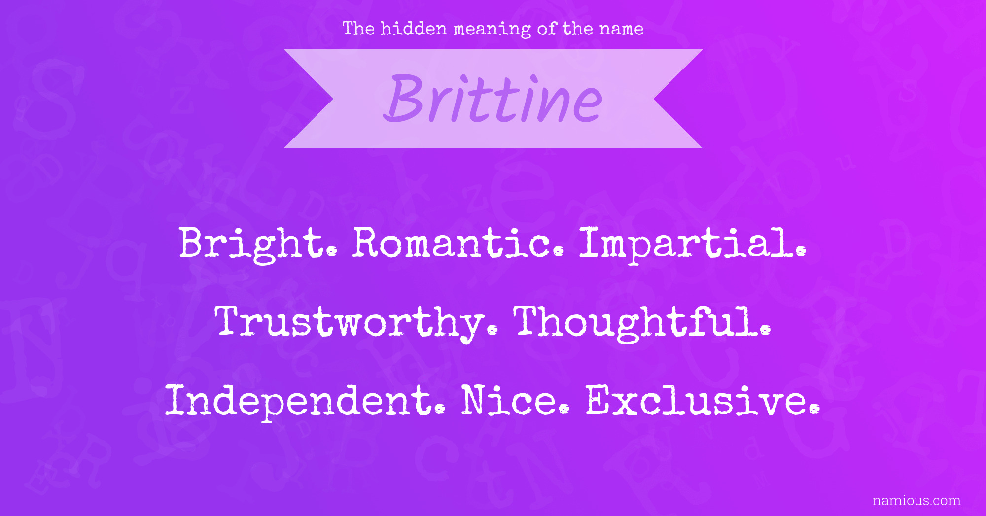 The hidden meaning of the name Brittine