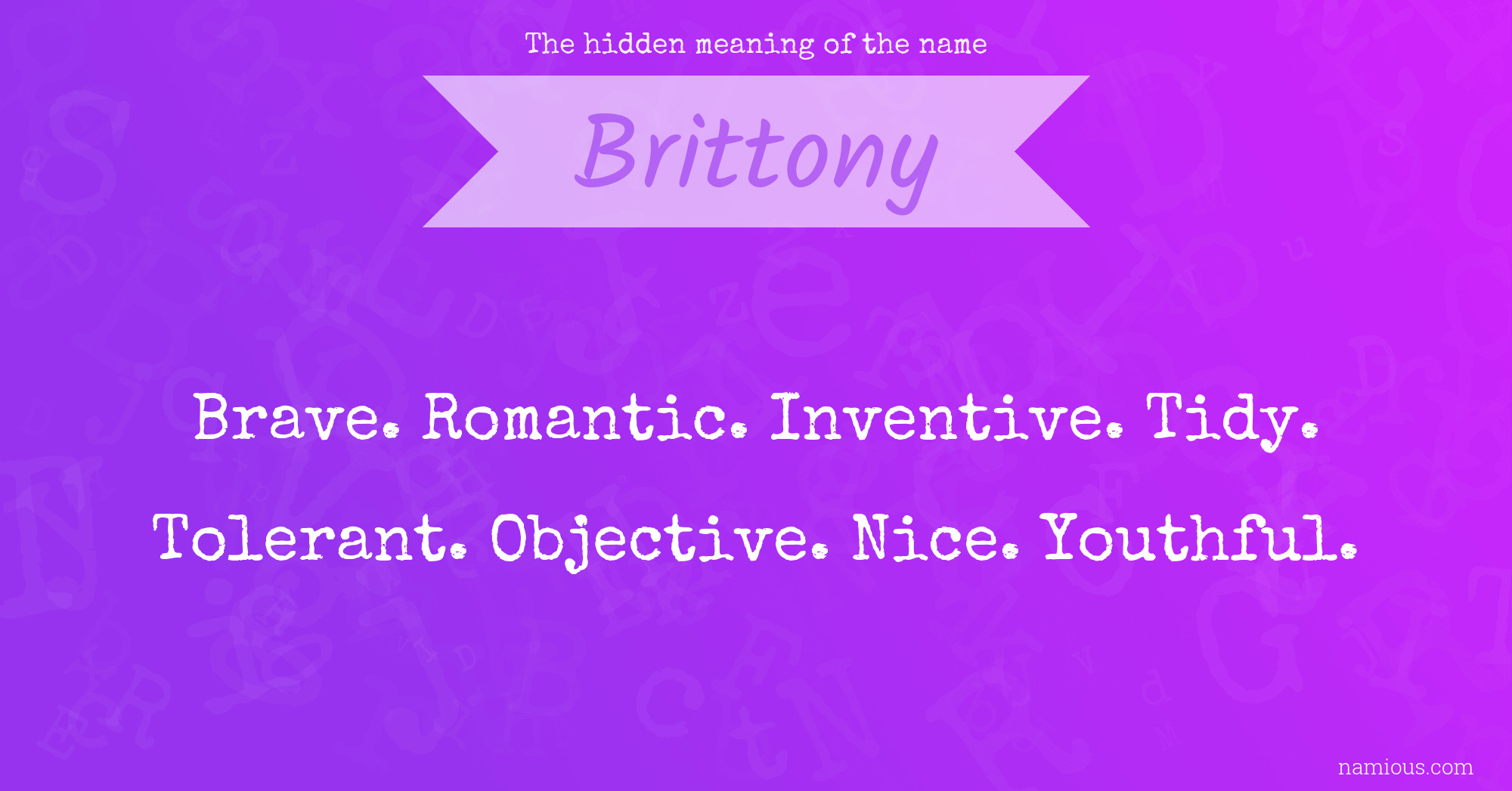 The hidden meaning of the name Brittony