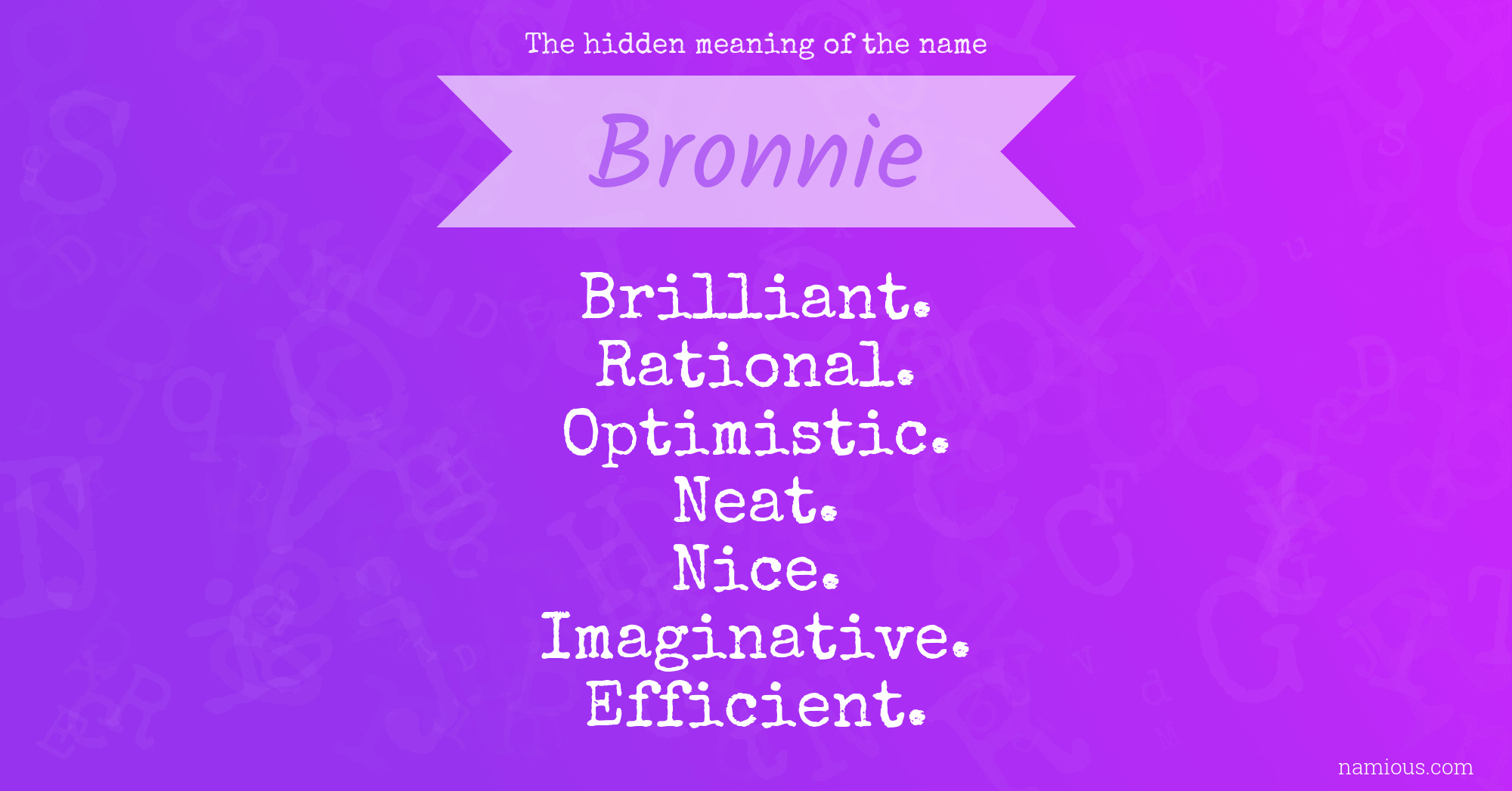 The hidden meaning of the name Bronnie