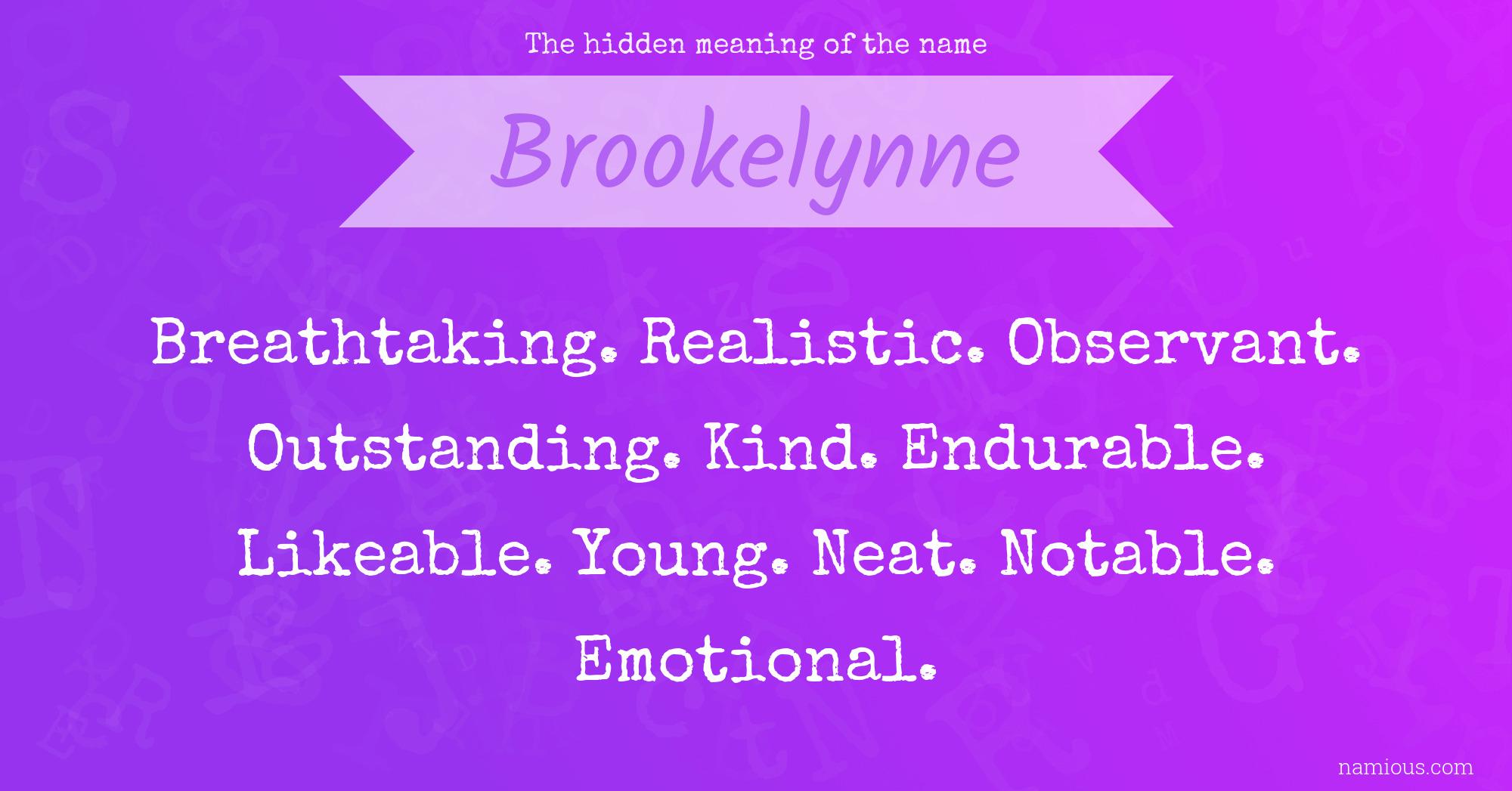 The hidden meaning of the name Brookelynne