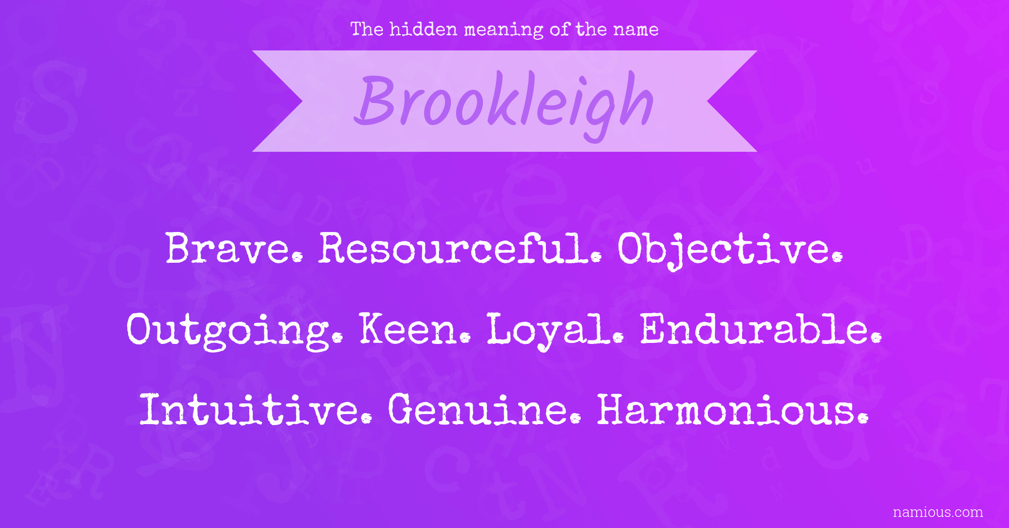 The hidden meaning of the name Brookleigh