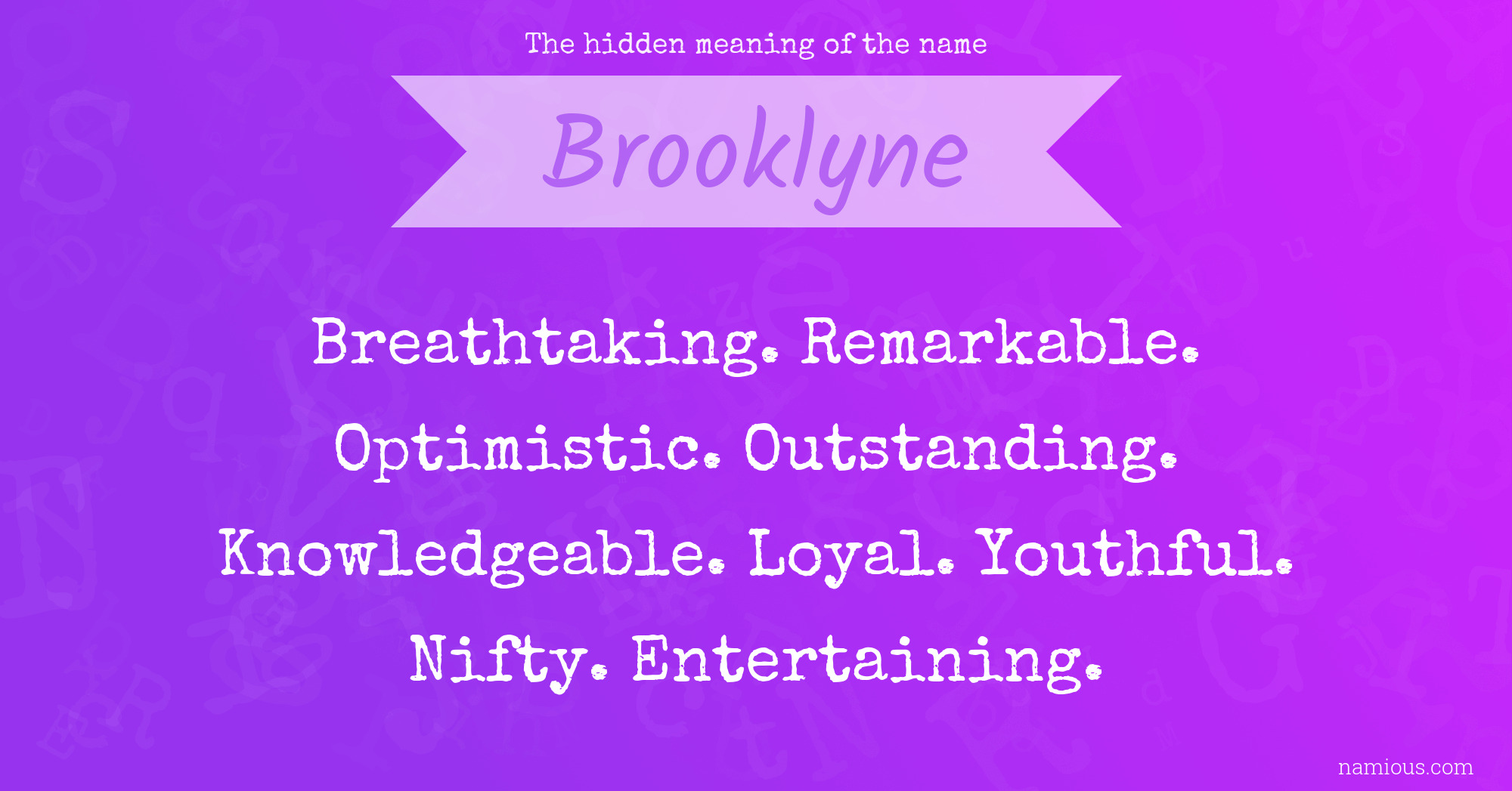 The hidden meaning of the name Brooklyne