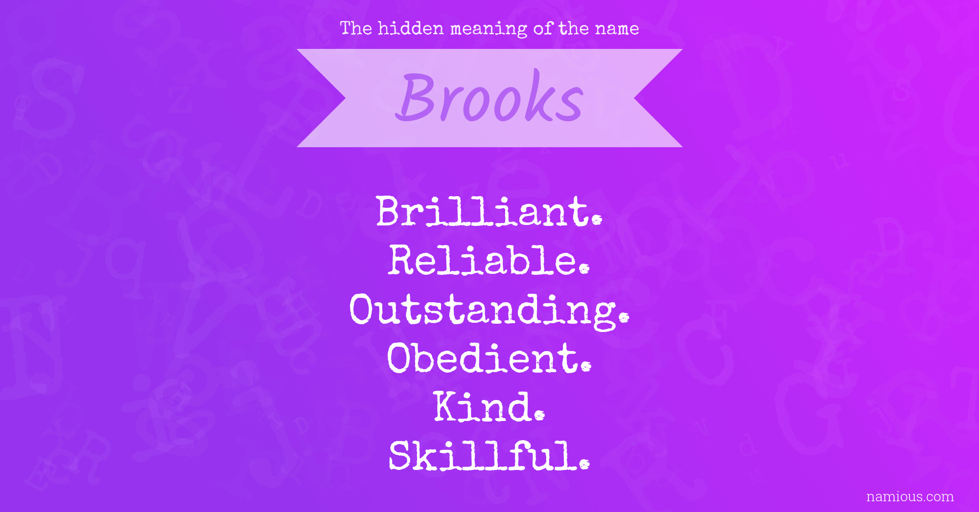 The hidden meaning of the name Brooks