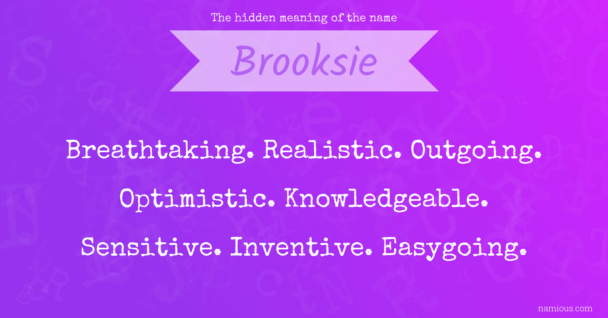 The hidden meaning of the name Brooksie