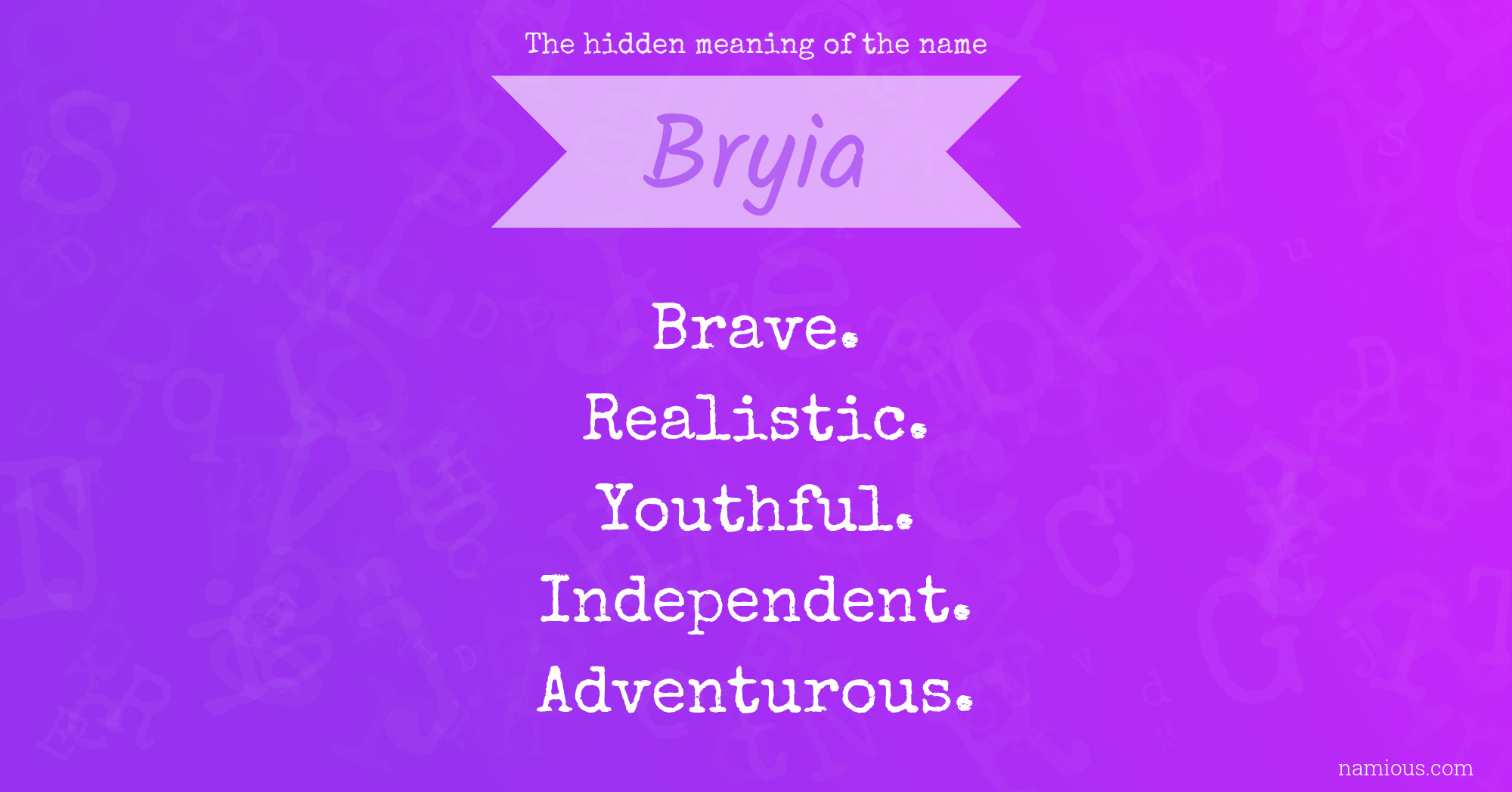 The hidden meaning of the name Bryia