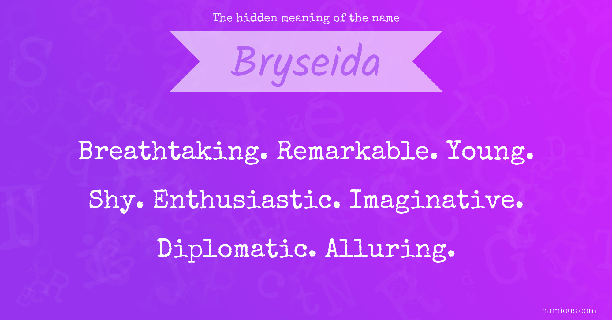 The hidden meaning of the name Bryseida