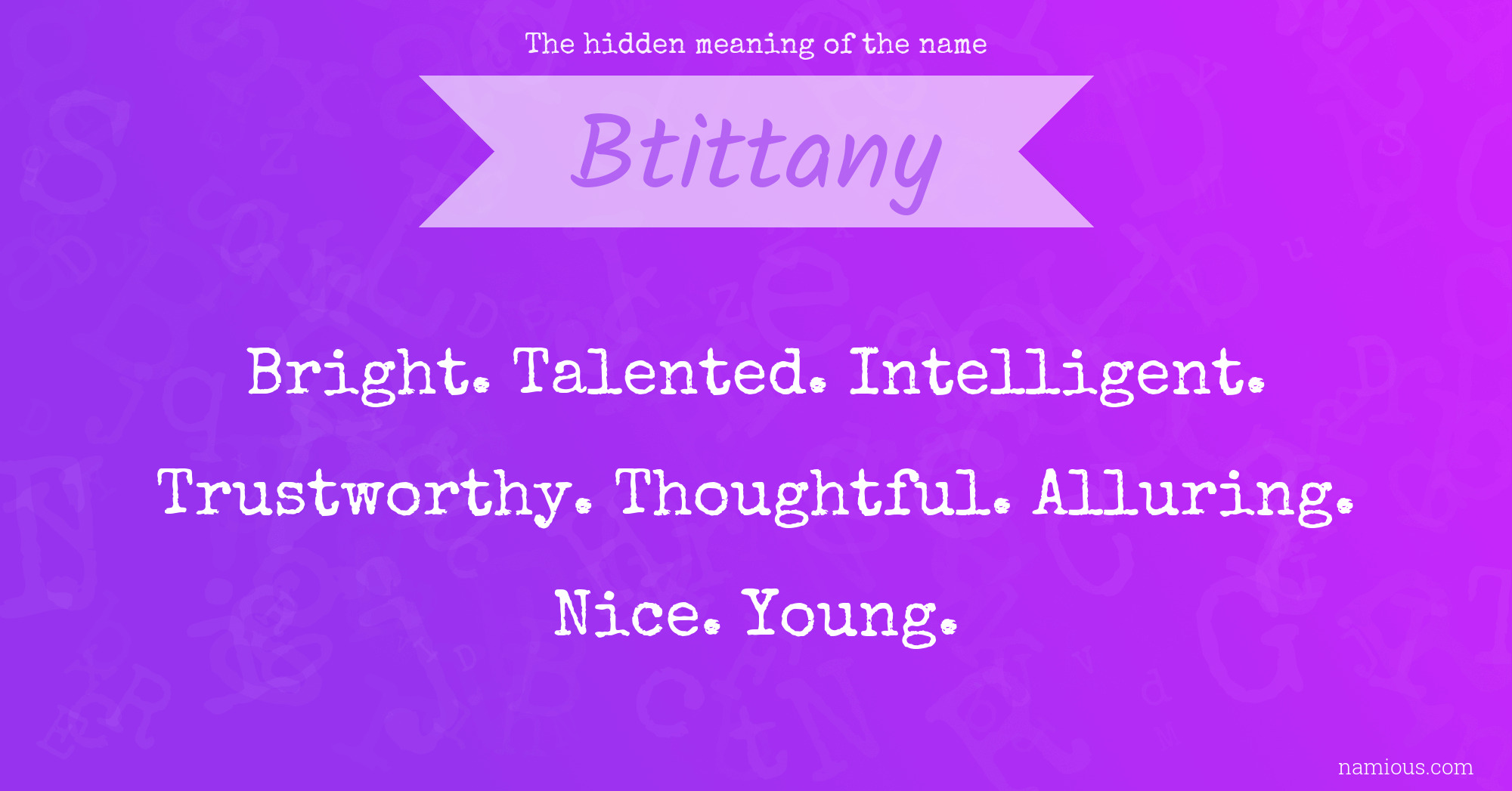 The hidden meaning of the name Btittany