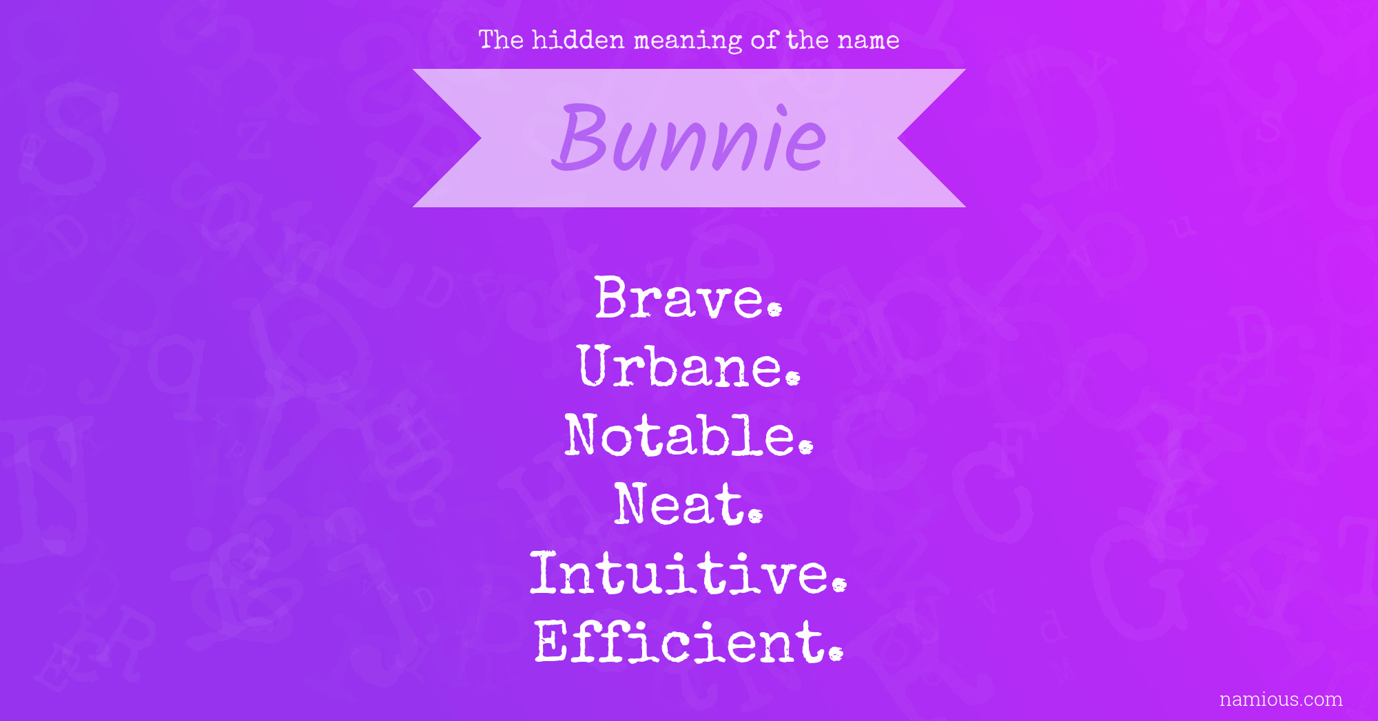 The hidden meaning of the name Bunnie