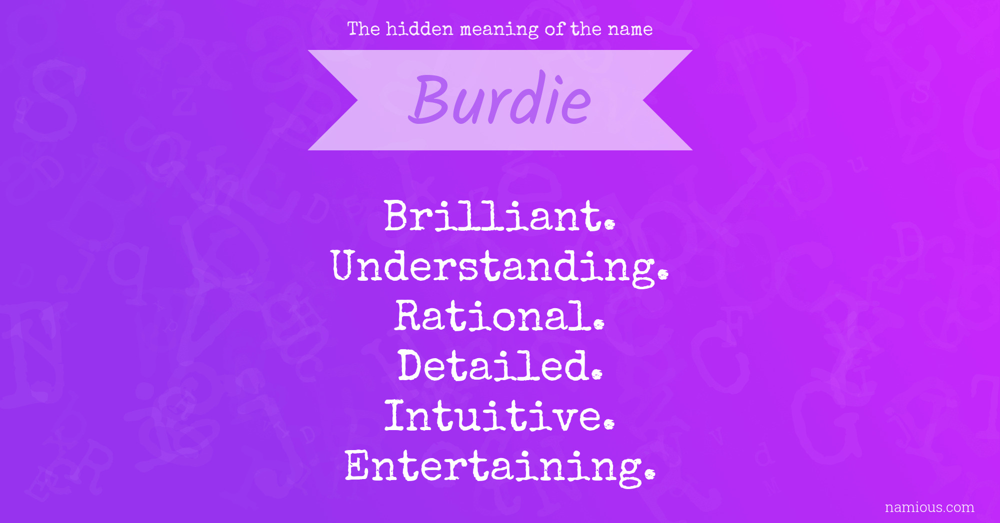 The hidden meaning of the name Burdie