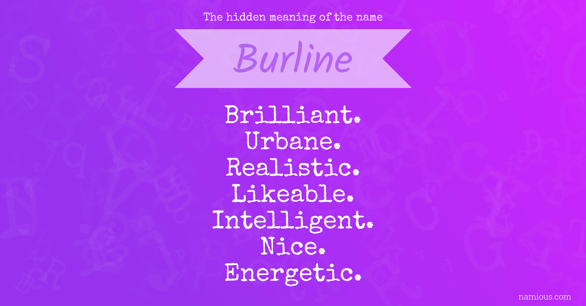 The hidden meaning of the name Burline