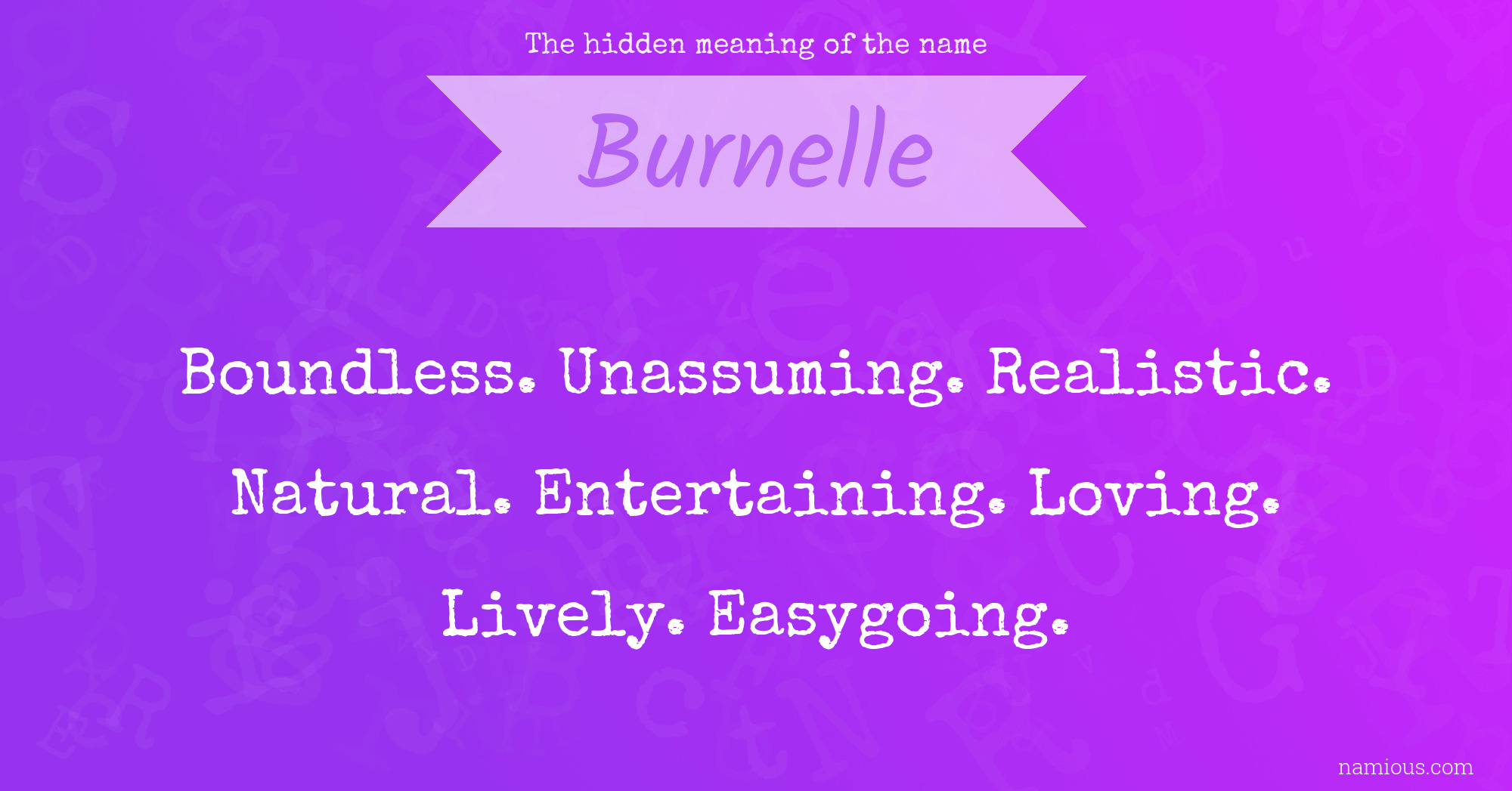 The hidden meaning of the name Burnelle