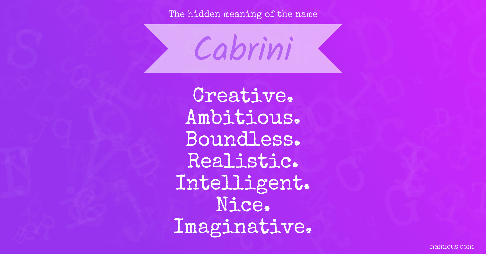 The hidden meaning of the name Cabrini