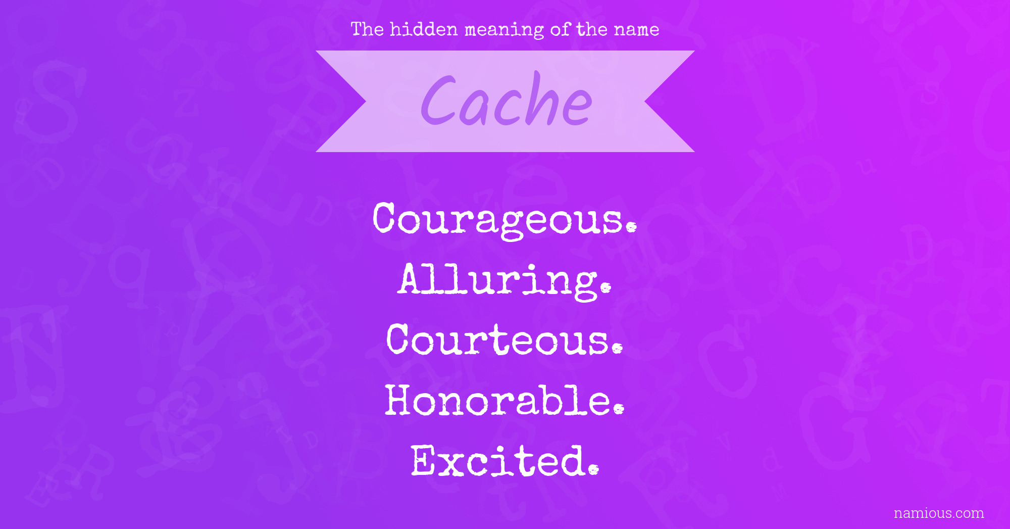 The hidden meaning of the name Cache