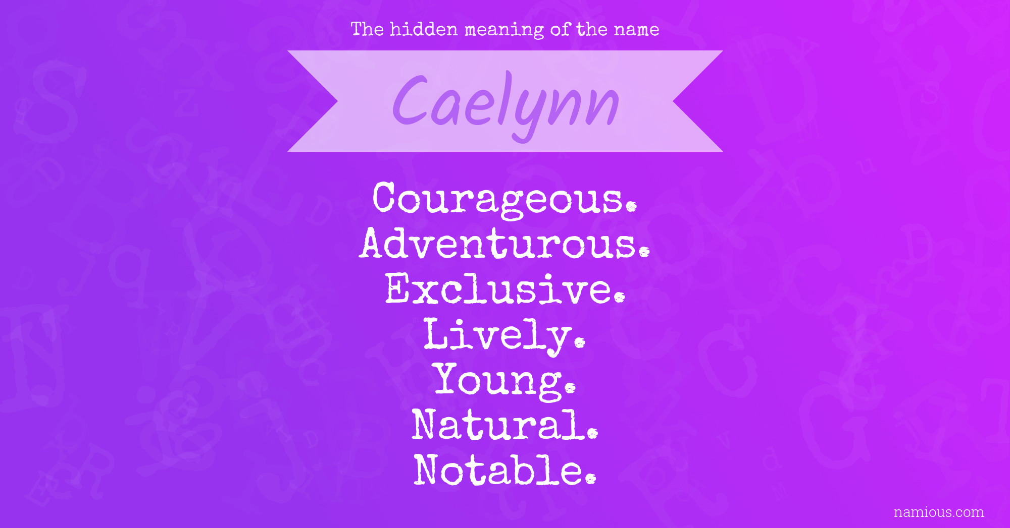 The hidden meaning of the name Caelynn