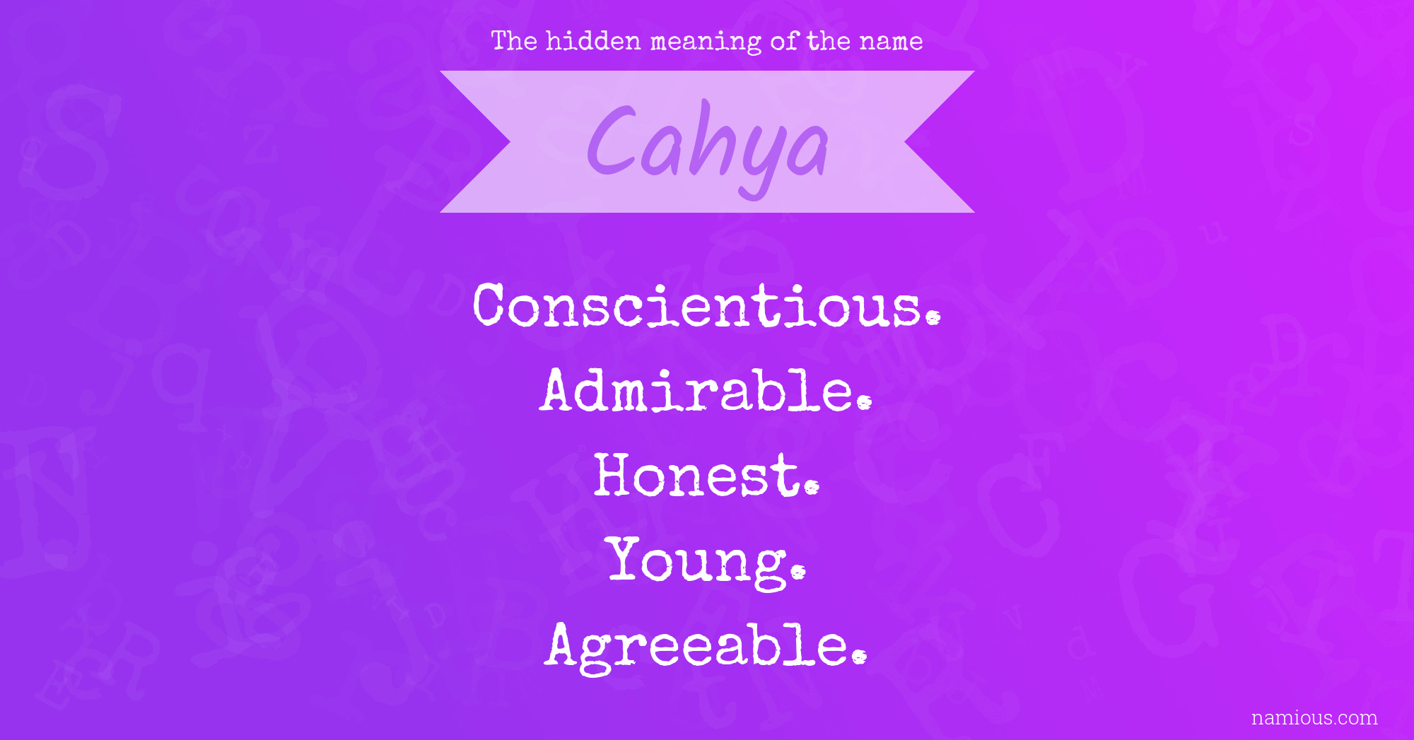 The hidden meaning of the name Cahya