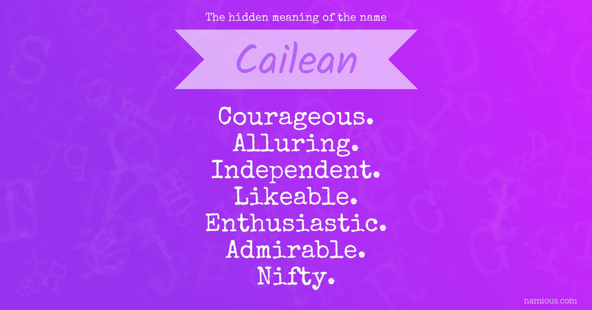 The hidden meaning of the name Cailean