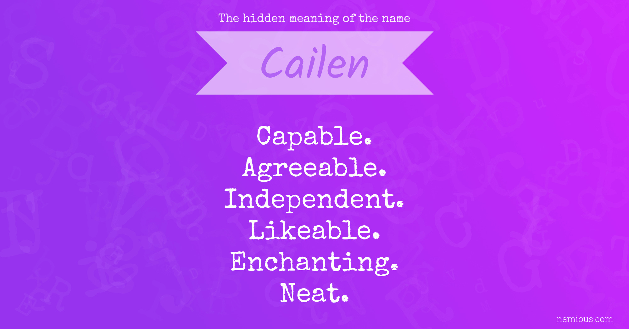 The hidden meaning of the name Cailen
