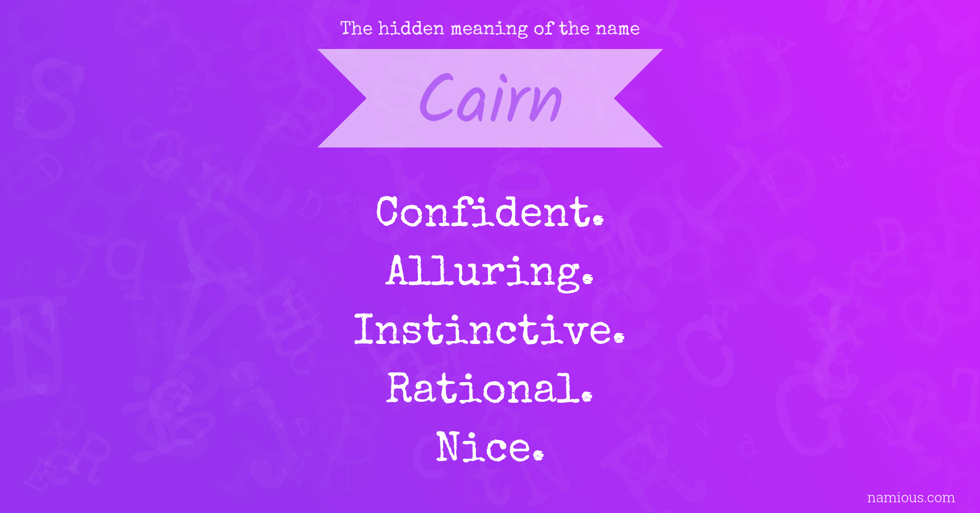 The hidden meaning of the name Cairn