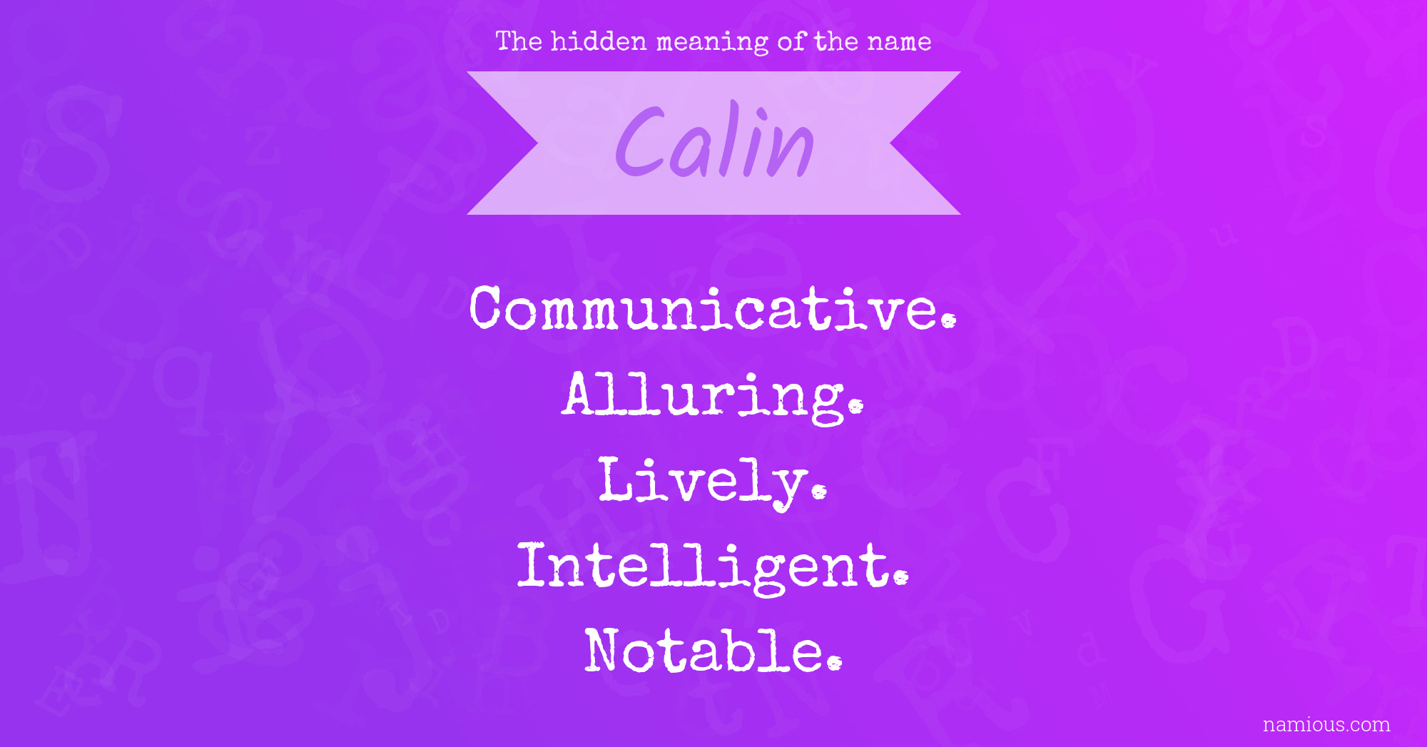 The hidden meaning of the name Calin